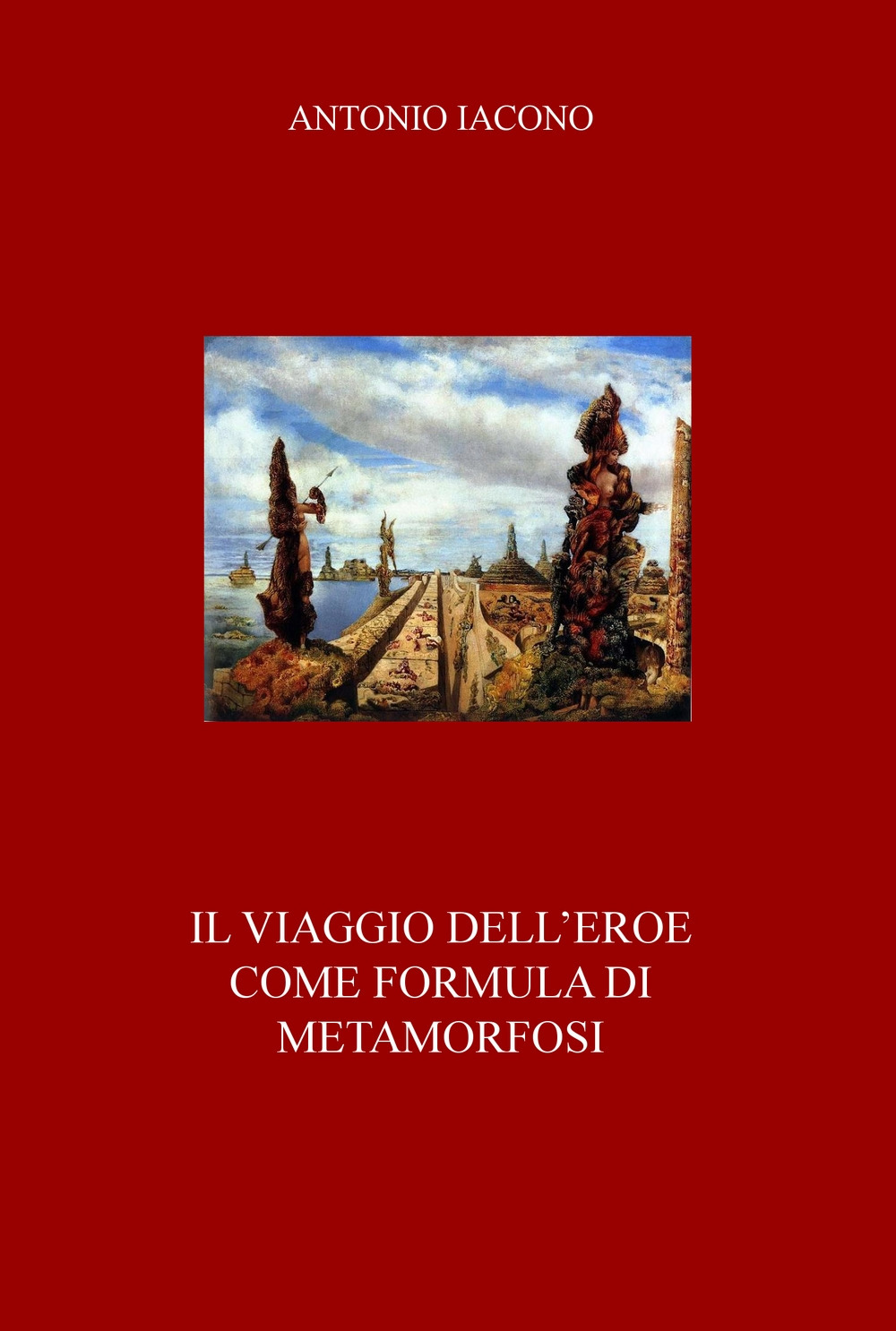 Il viaggio dell'eroe come formula di metamorfosi