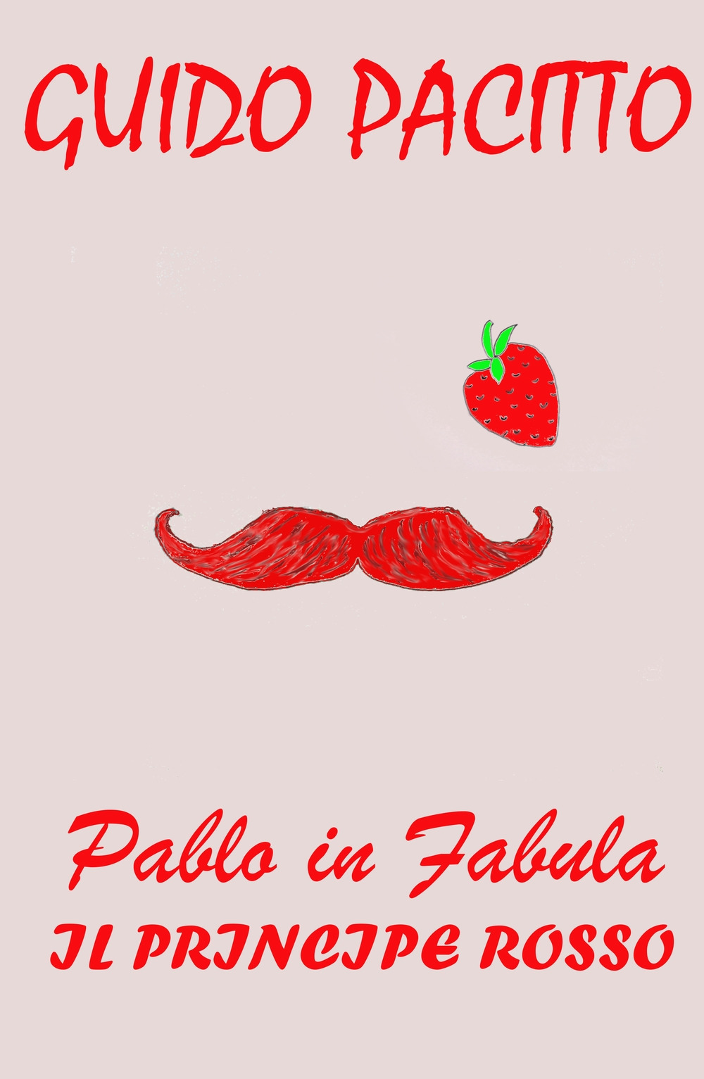 Pablo in fabula. Vol. 2: Il principe rosso