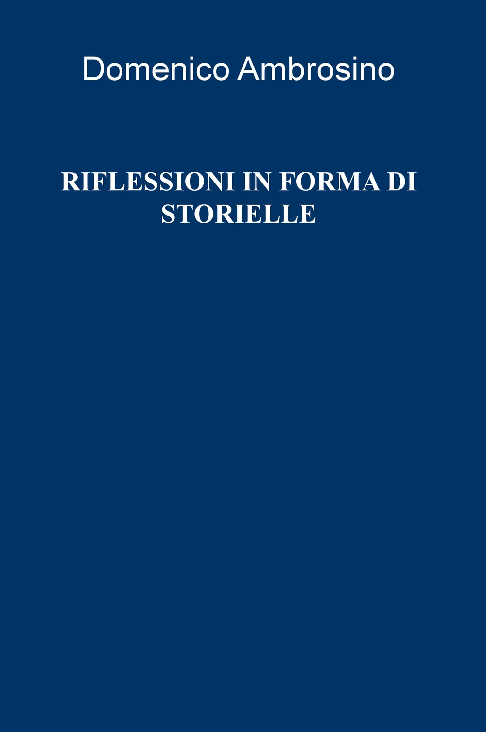 Riflessioni in forma di storielle