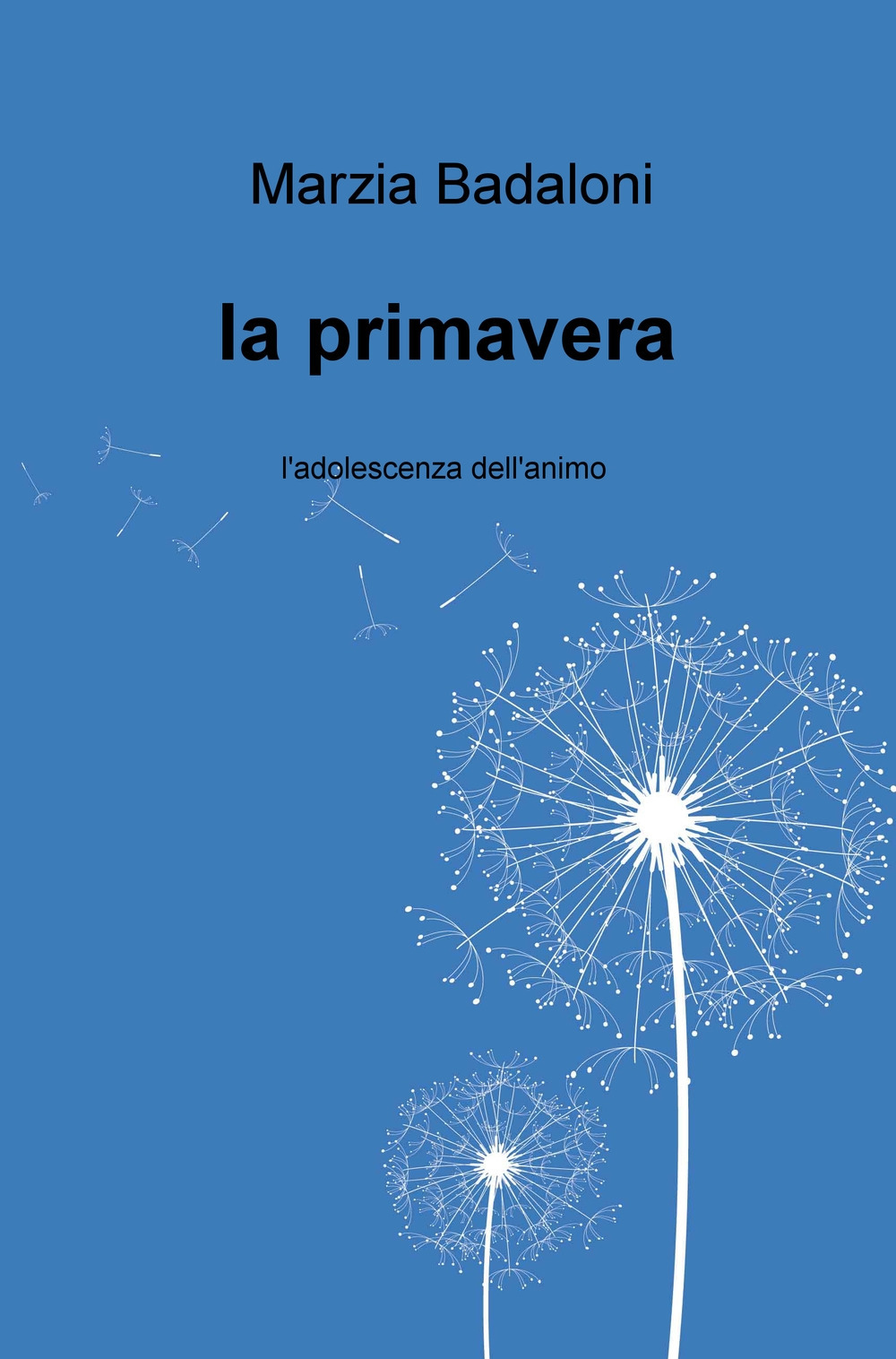 La primavera. L'adolescenza dell'animo