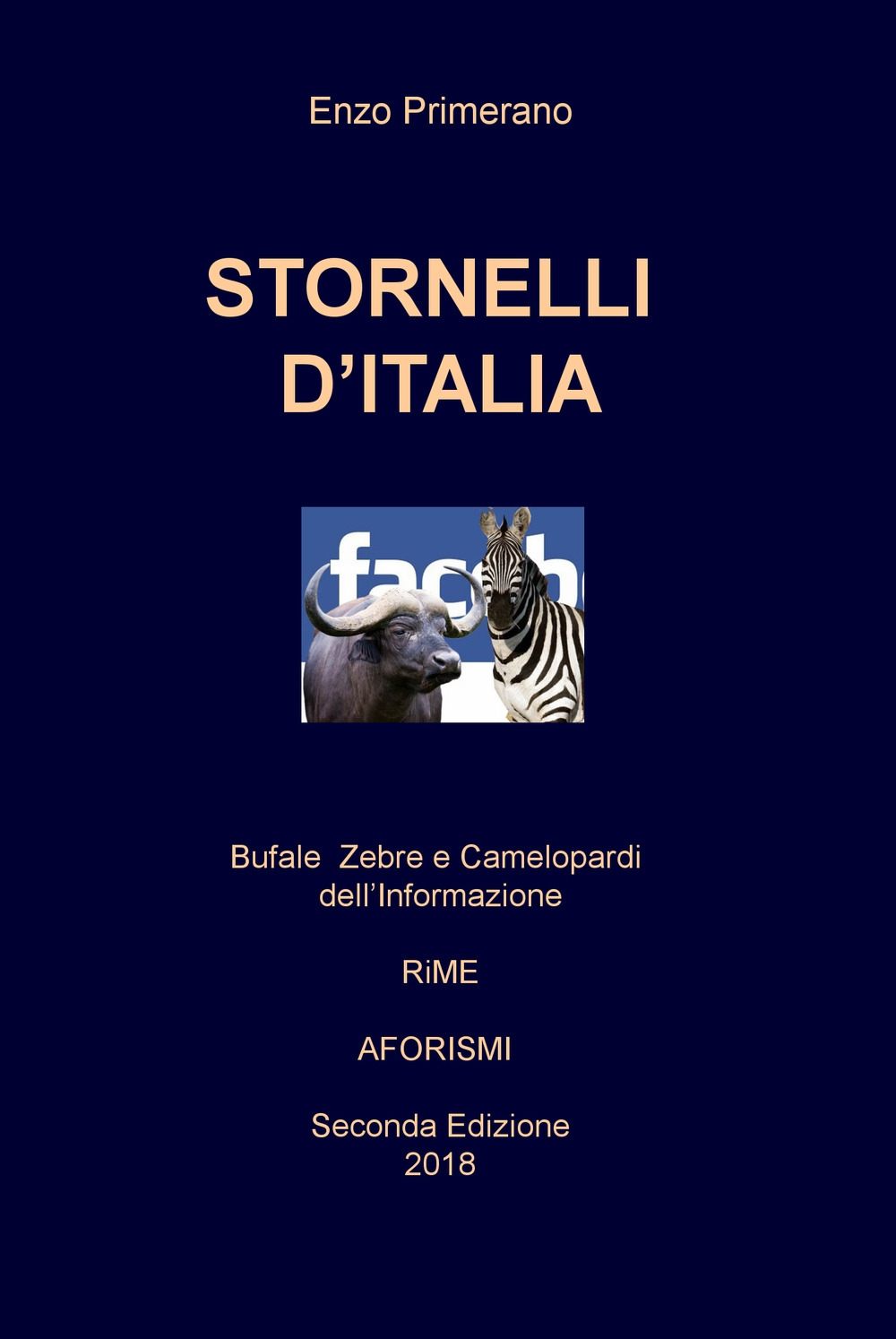Stornelli d'Italia. Bufale, zebre e camelopardi dell'informazione