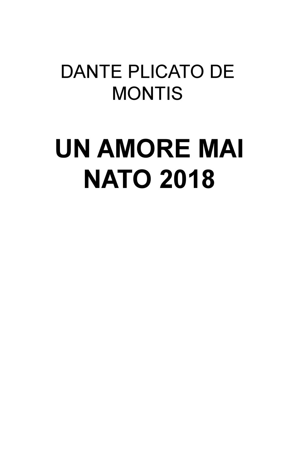 Un amore mai nato 2018