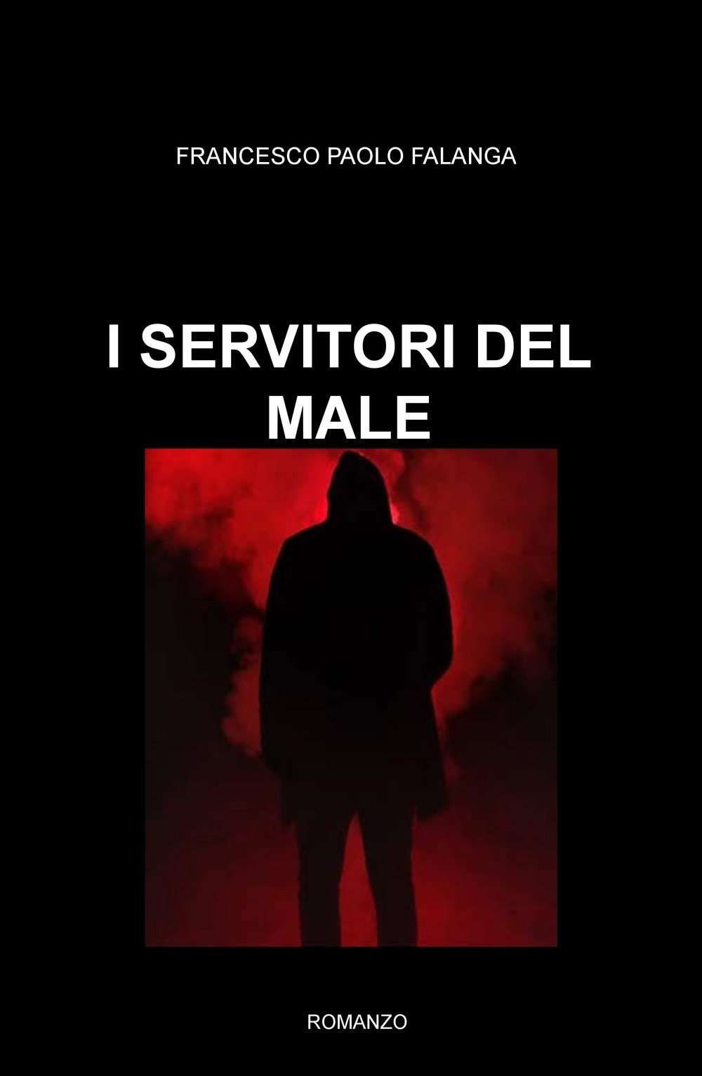 I servitori del male