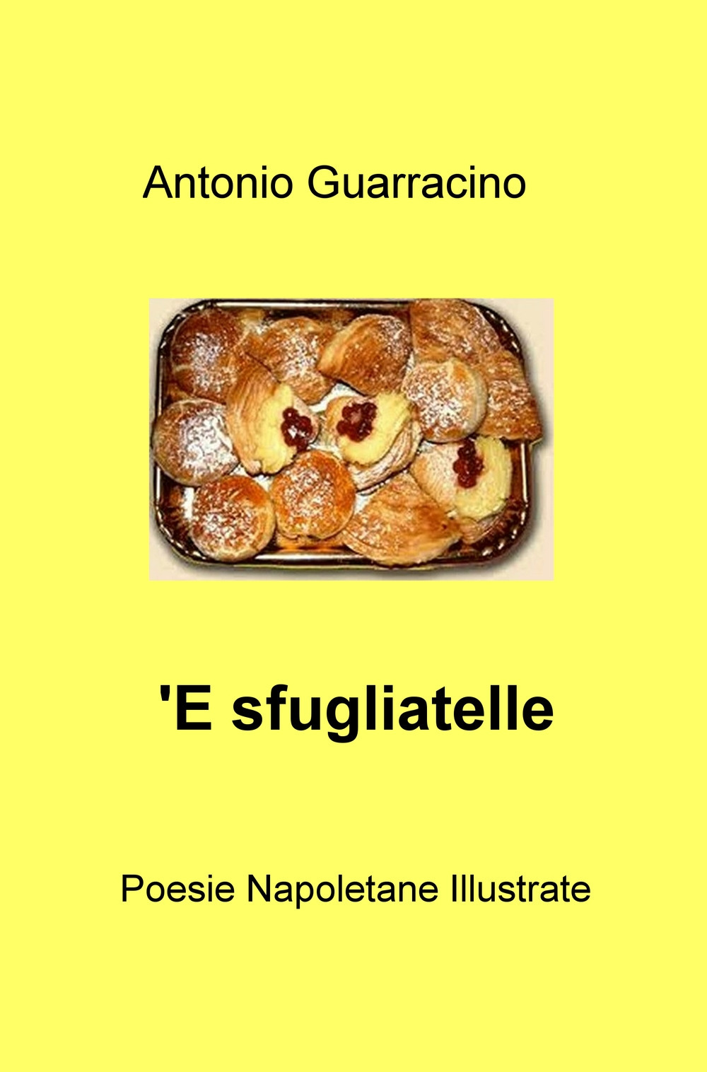 'E sfugliatelle
