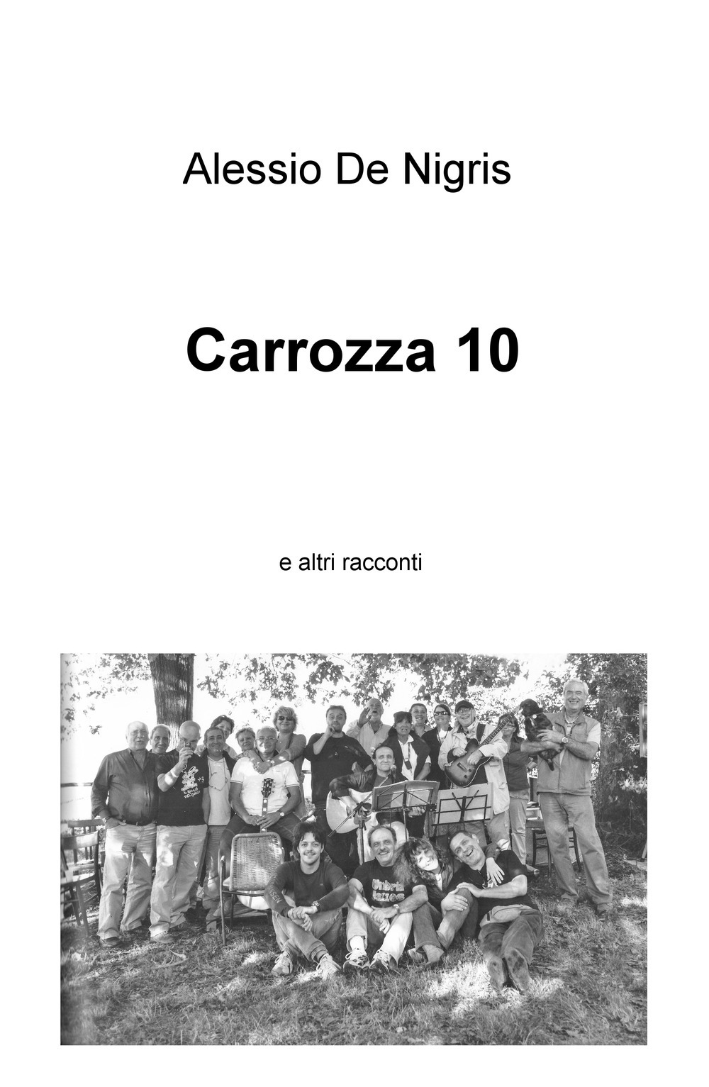Carrozza 10 e altri racconti