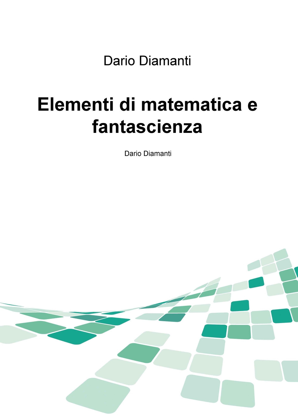 Elementi di matematica e fantascienza