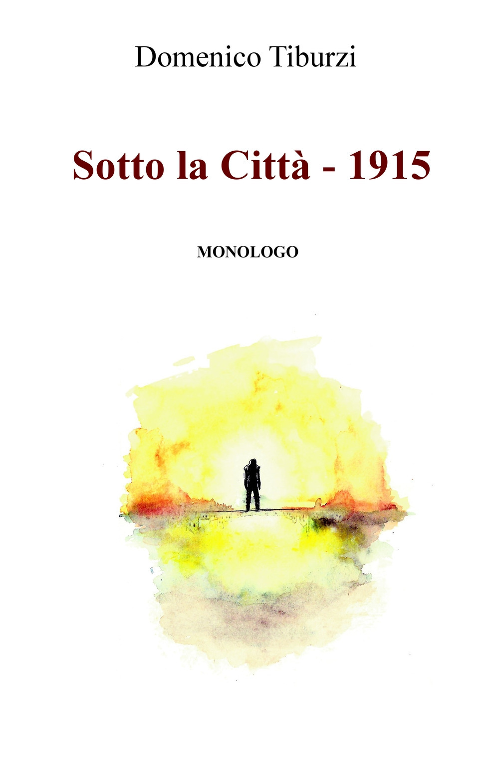 Sotto la città. 1915
