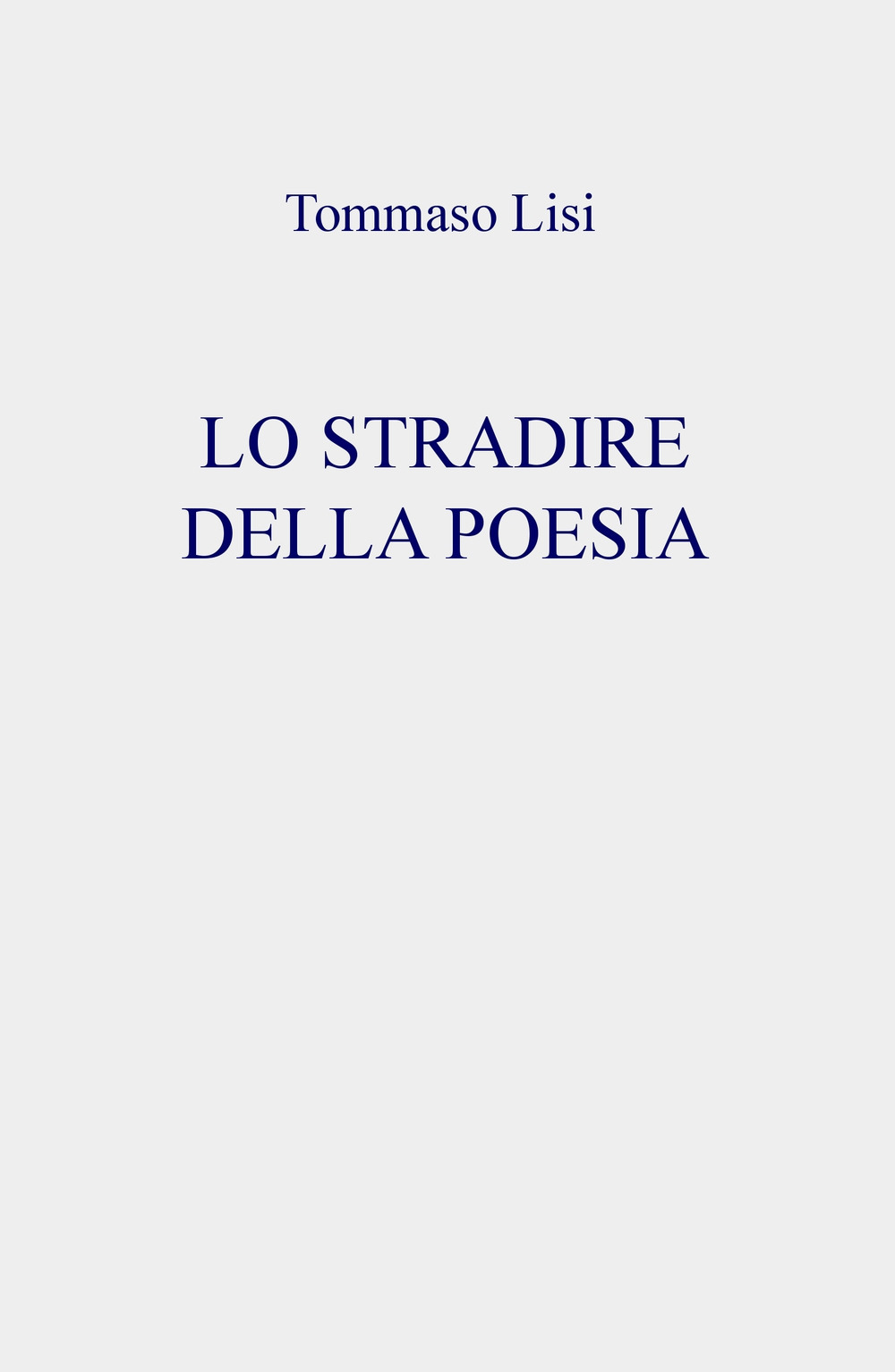 Lo stradire della poesia
