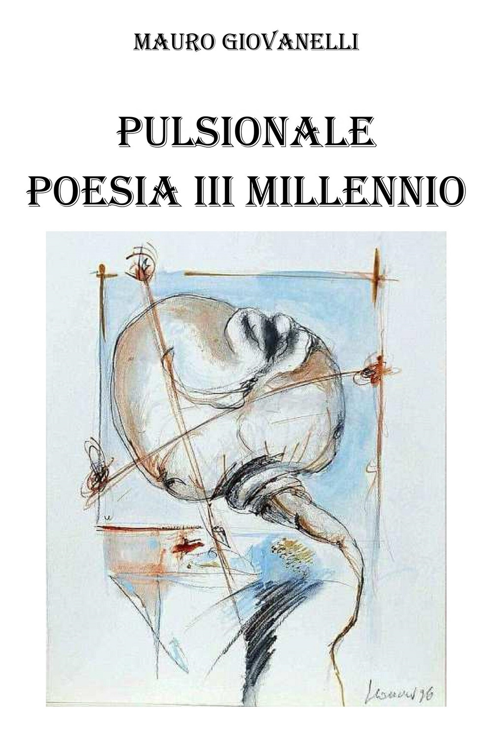Pulsionale. Poesia III Millennio