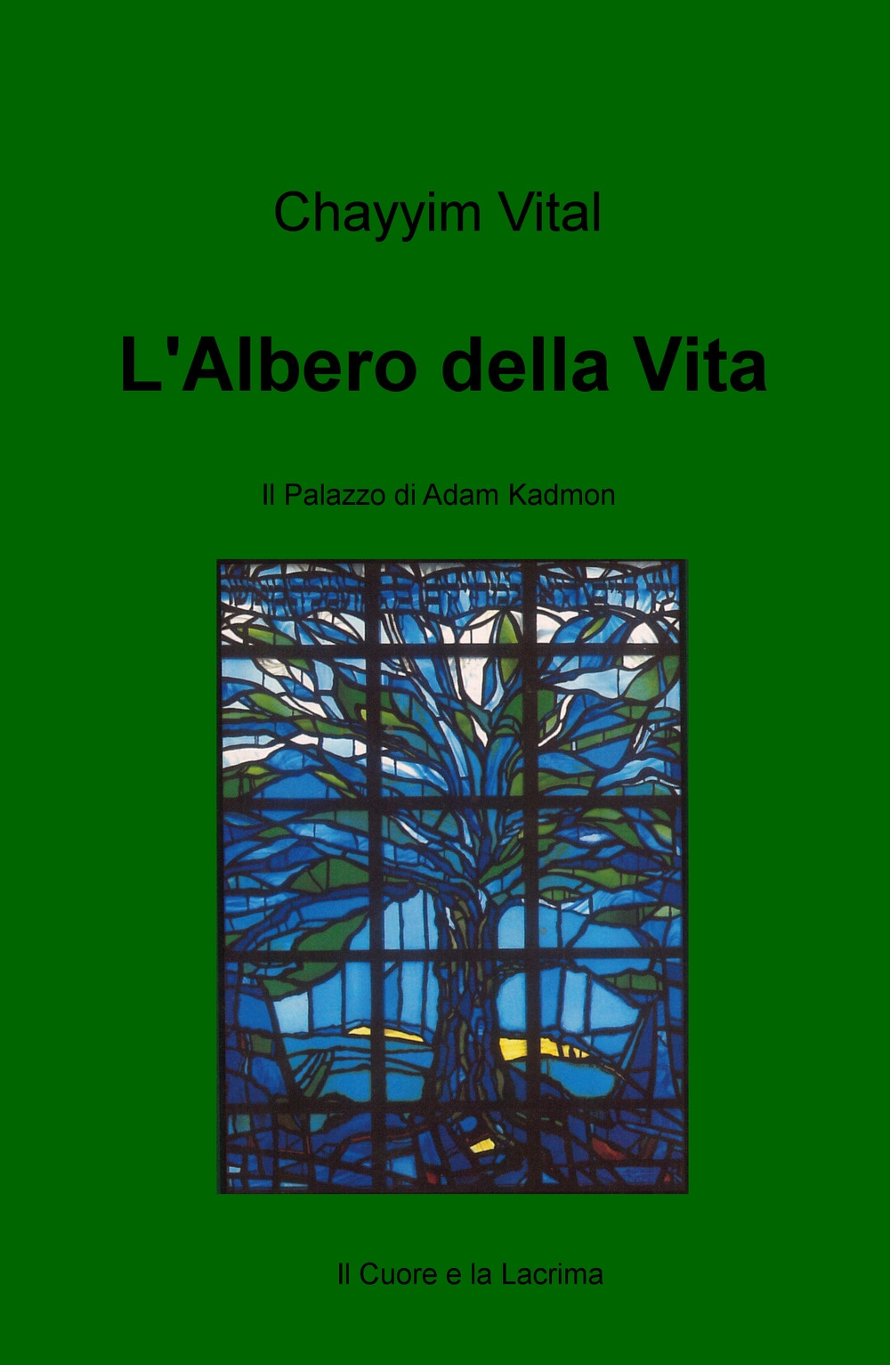 L'albero della vita. Il palazzo di Adam Kadmon