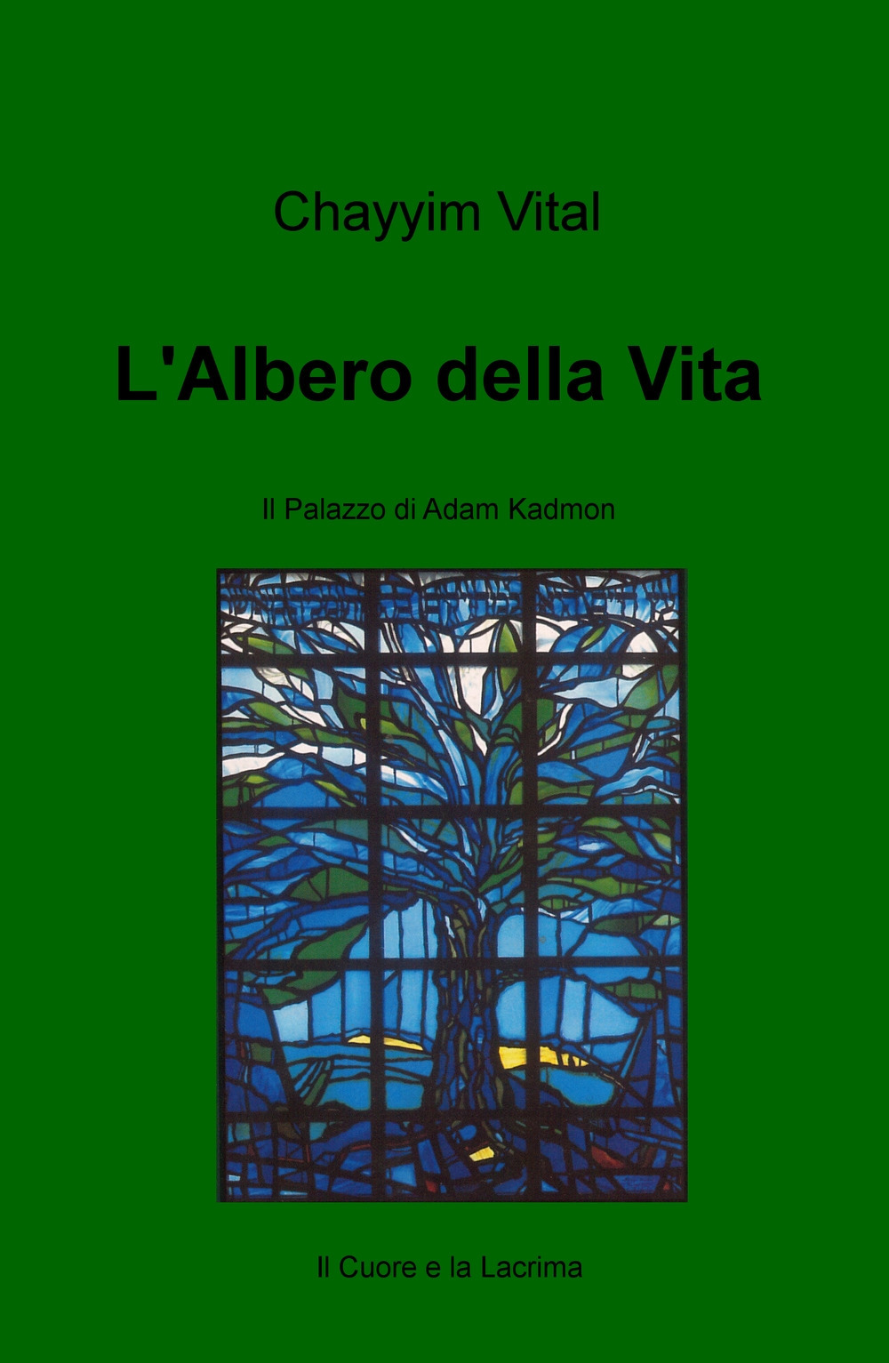 L'albero della vita. Il palazzo di Adam Kadmon