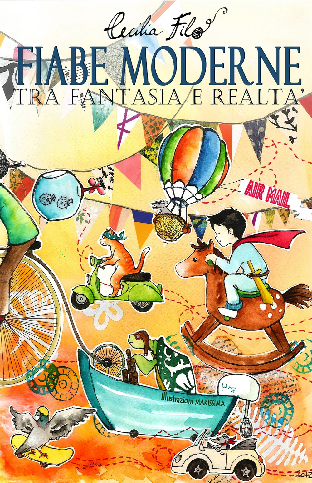 Fiabe moderne tra fantasia e realtà