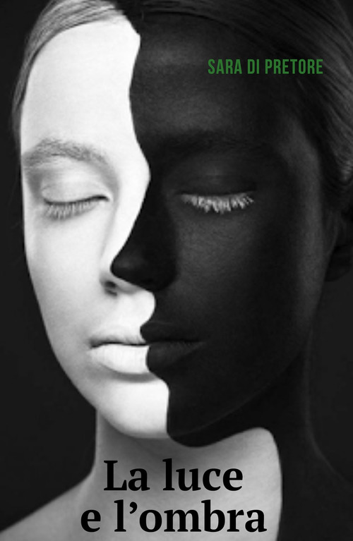 La luce e l'ombra