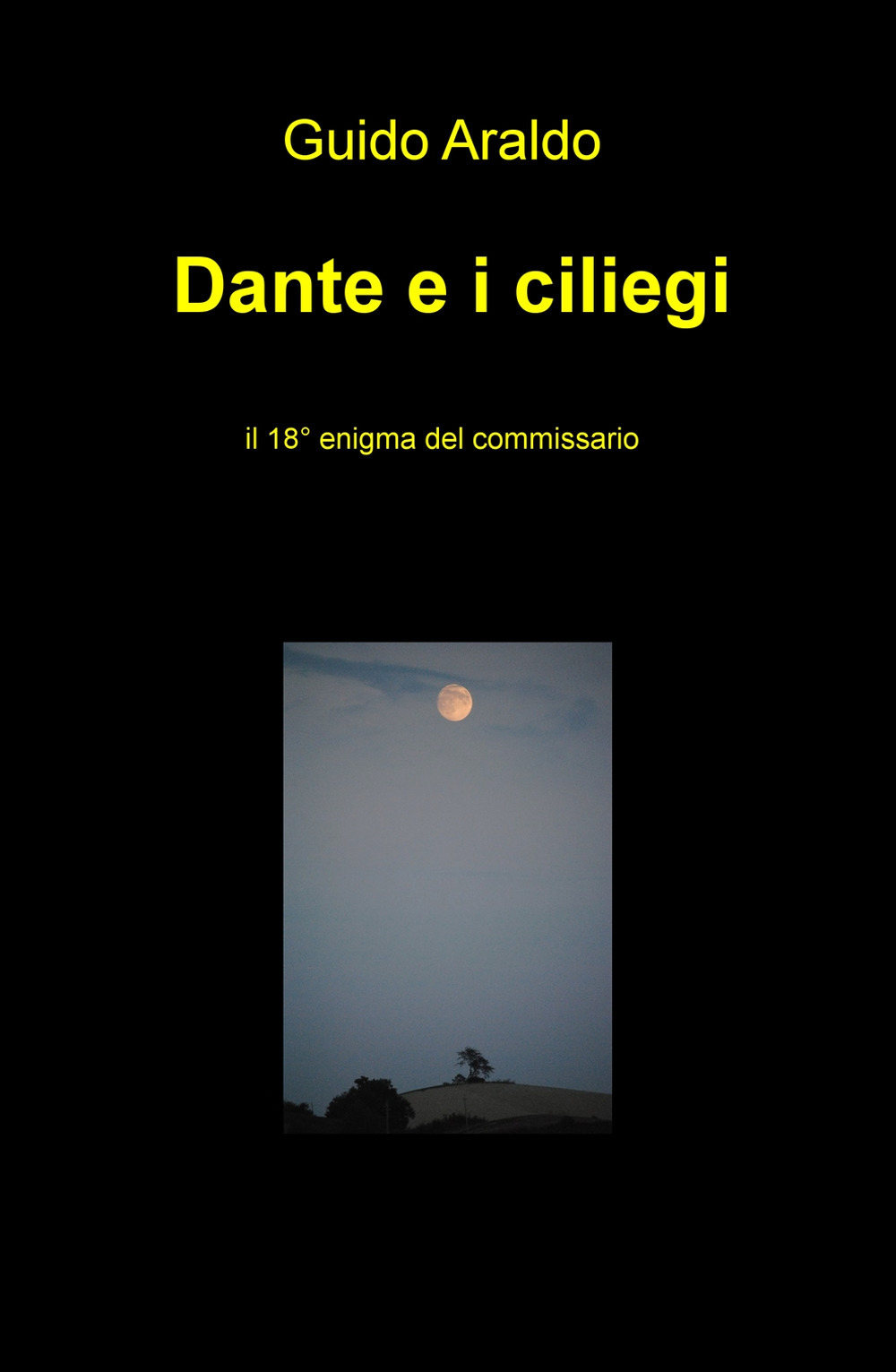 Dante e i ciliegi. il 18º enigma del commissario