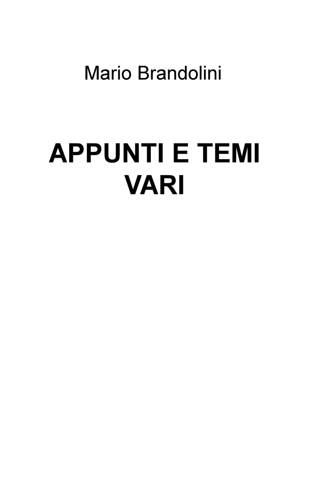 Appunti e temi vari