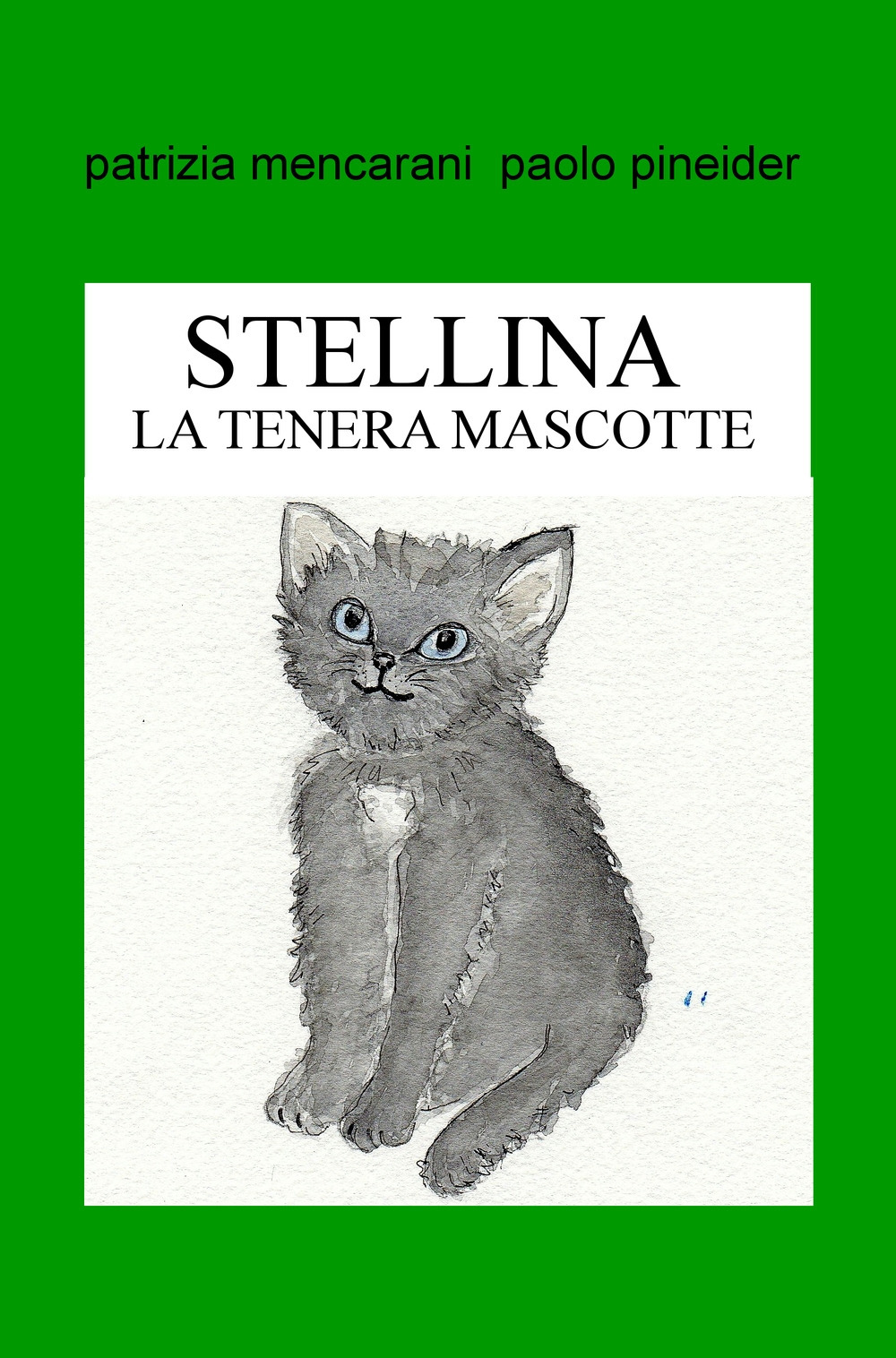 Stellina. La tenera mascotte