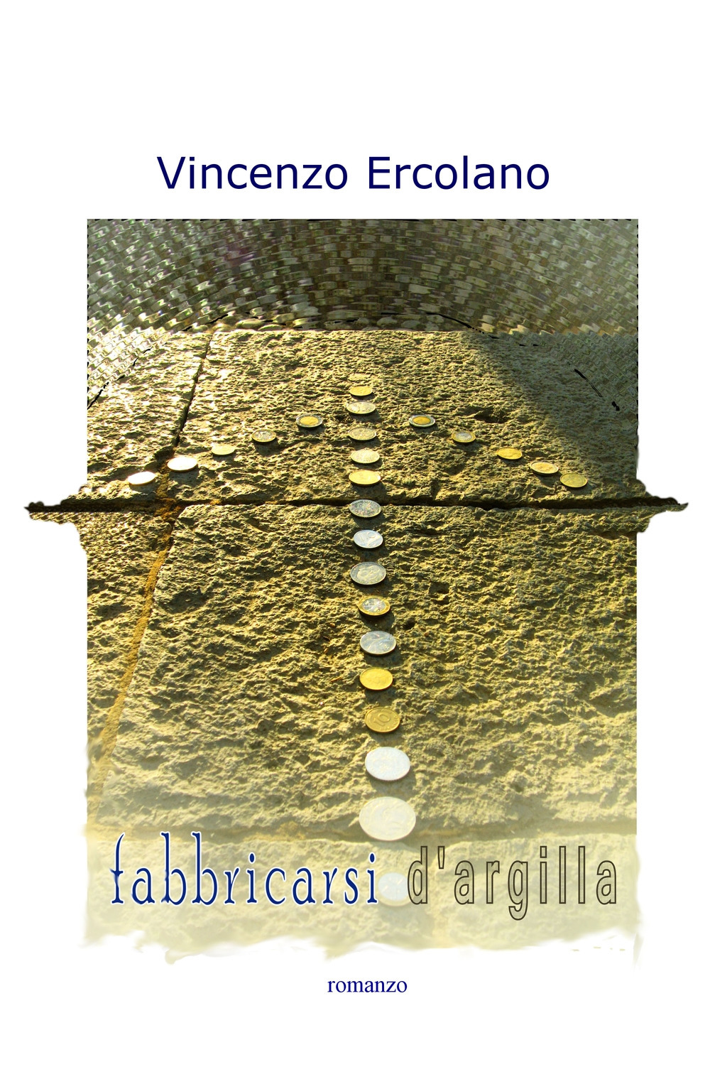 Fabbricarsi d'argilla