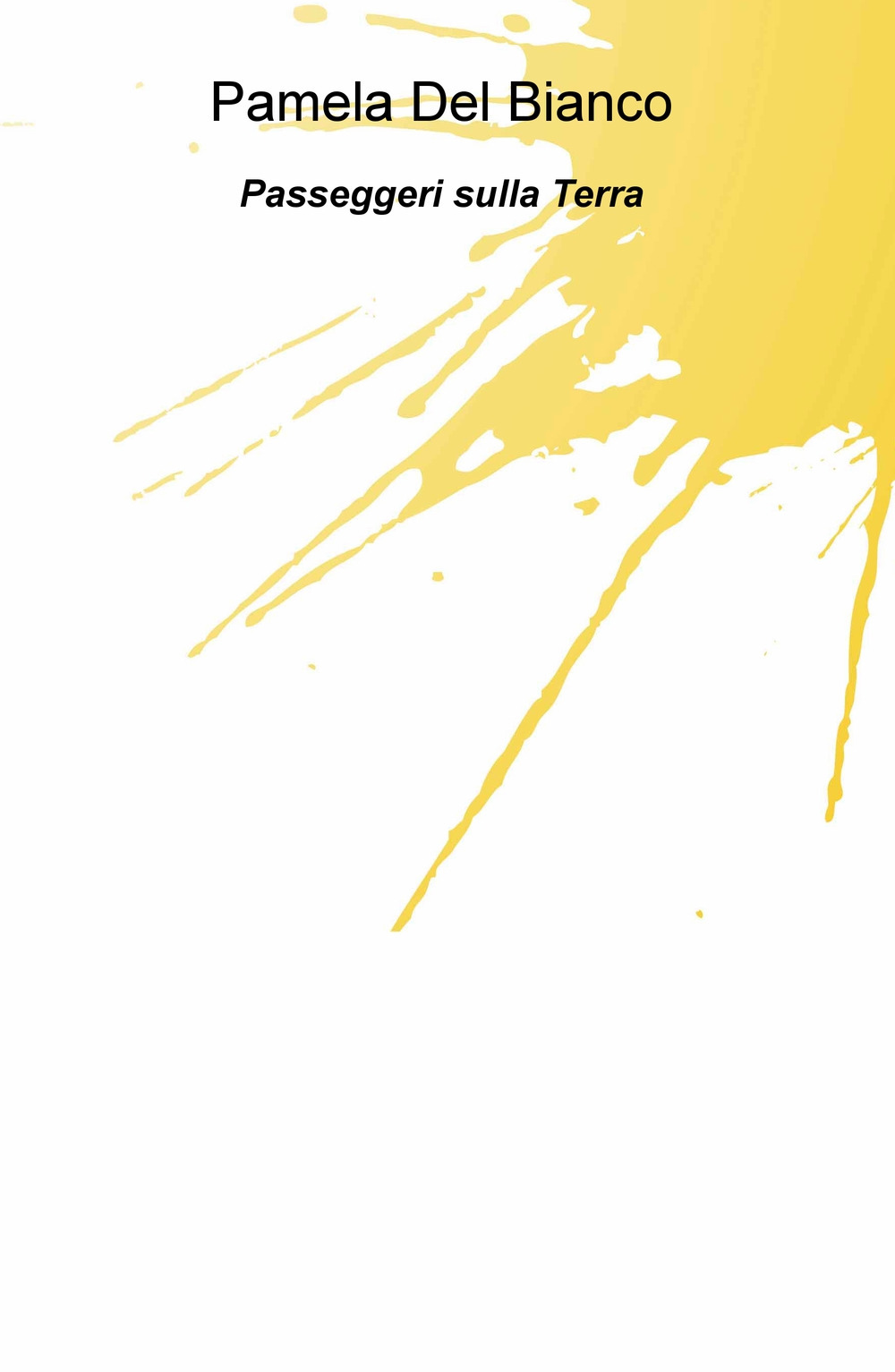 Passeggeri sulla Terra