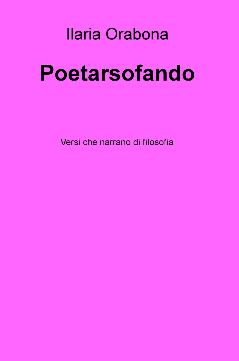 Poetarsofando. Versi che narrano di filosofia