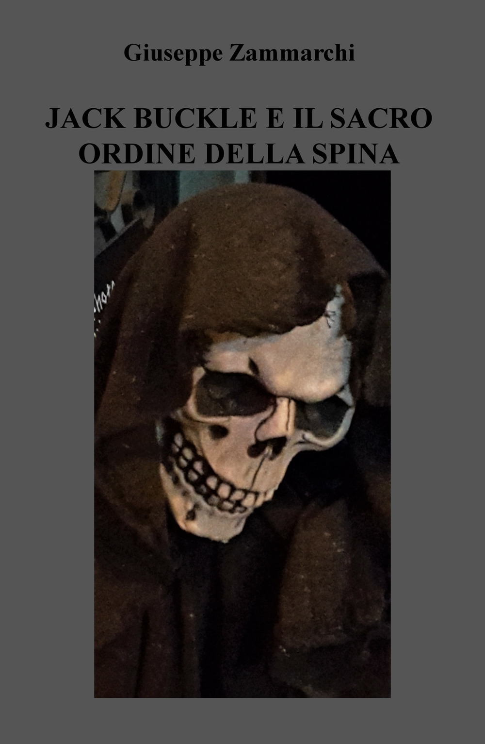 Jack buckle e il sacro ordine della spina