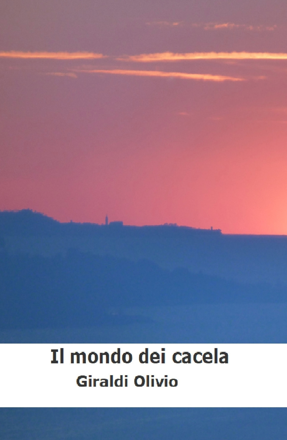 Il mondo dei Cacela