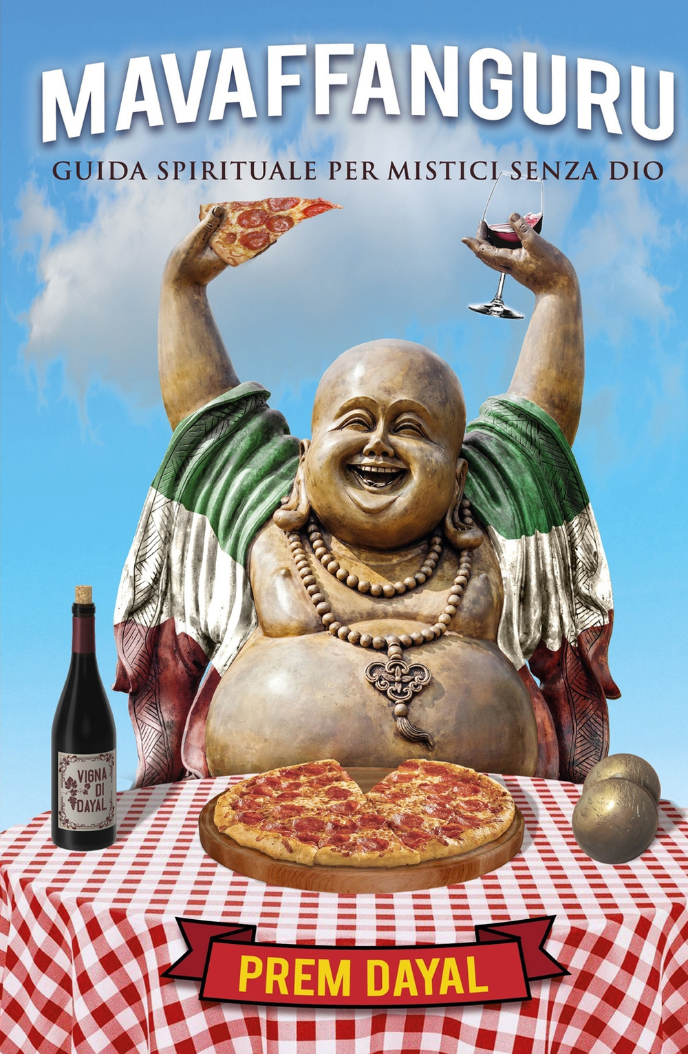 Mavaffanguru! Guida spirituale per mistici senza Dio