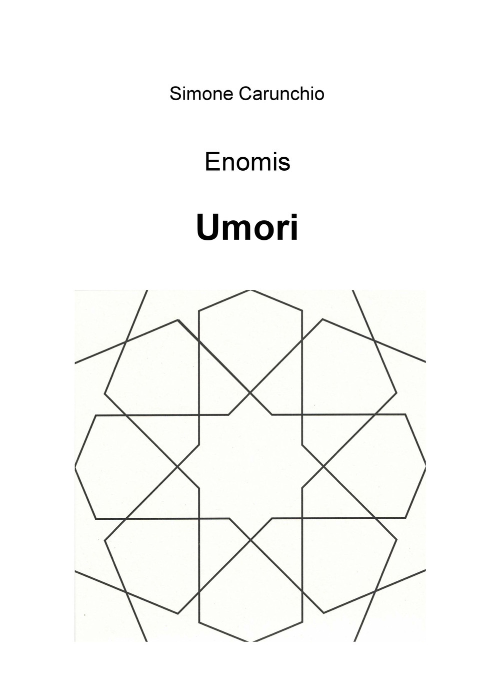 Umori. Enomis