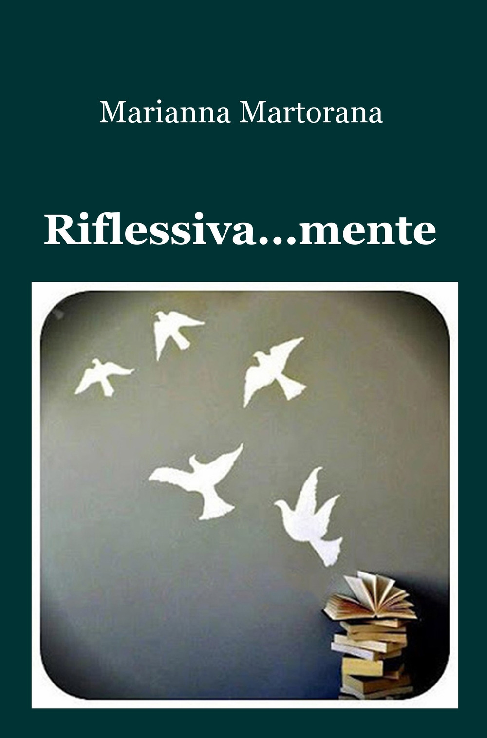 Riflessiva... mente