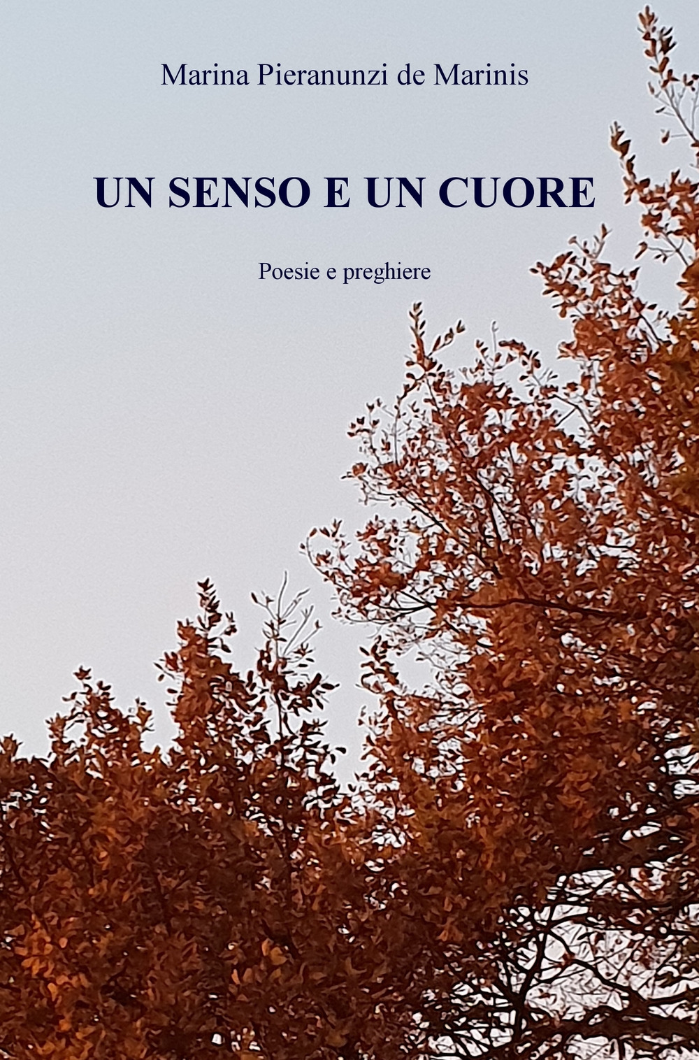 Un senso e un cuore
