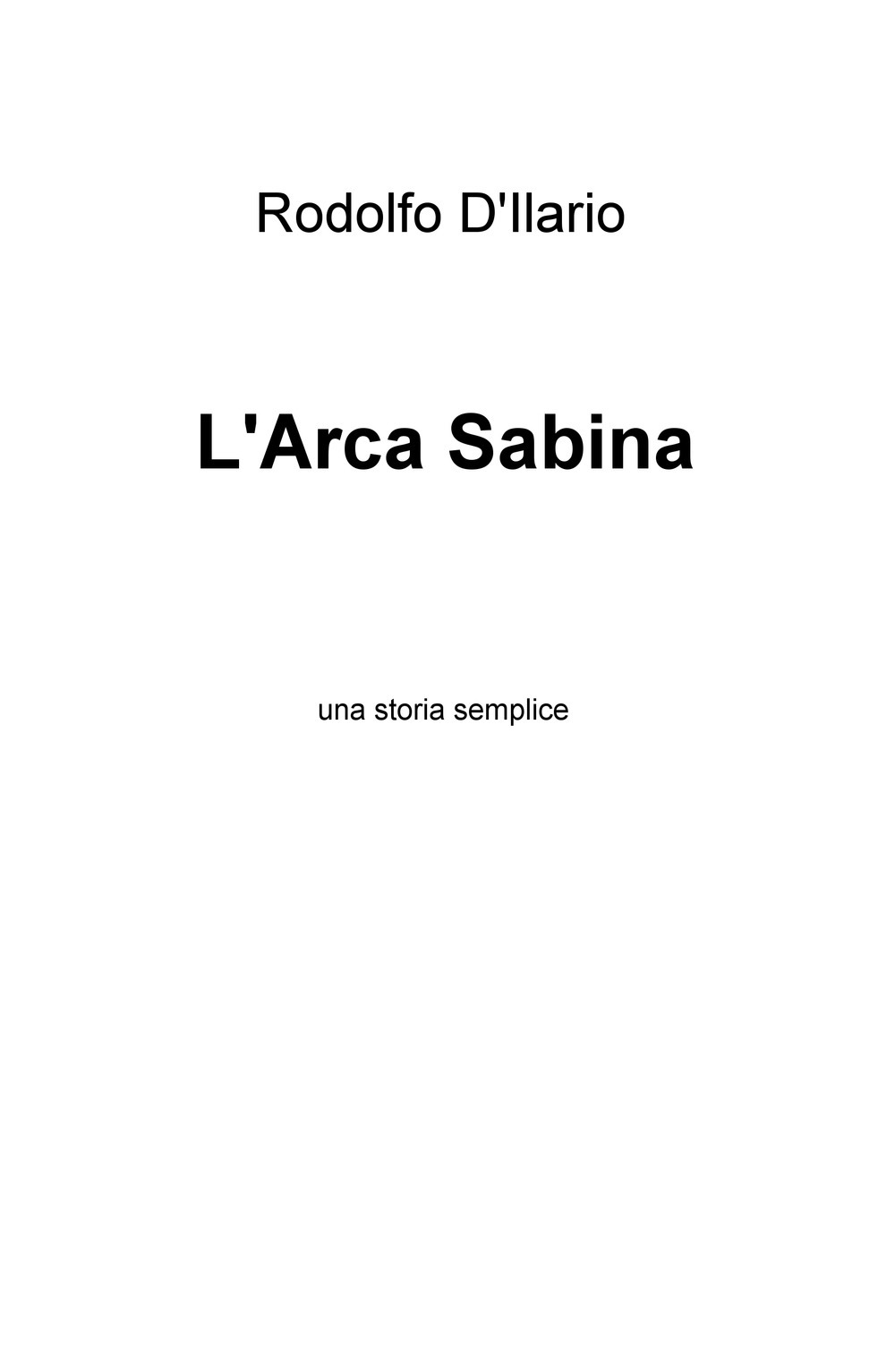 L'arca sabina. Una storia semplice