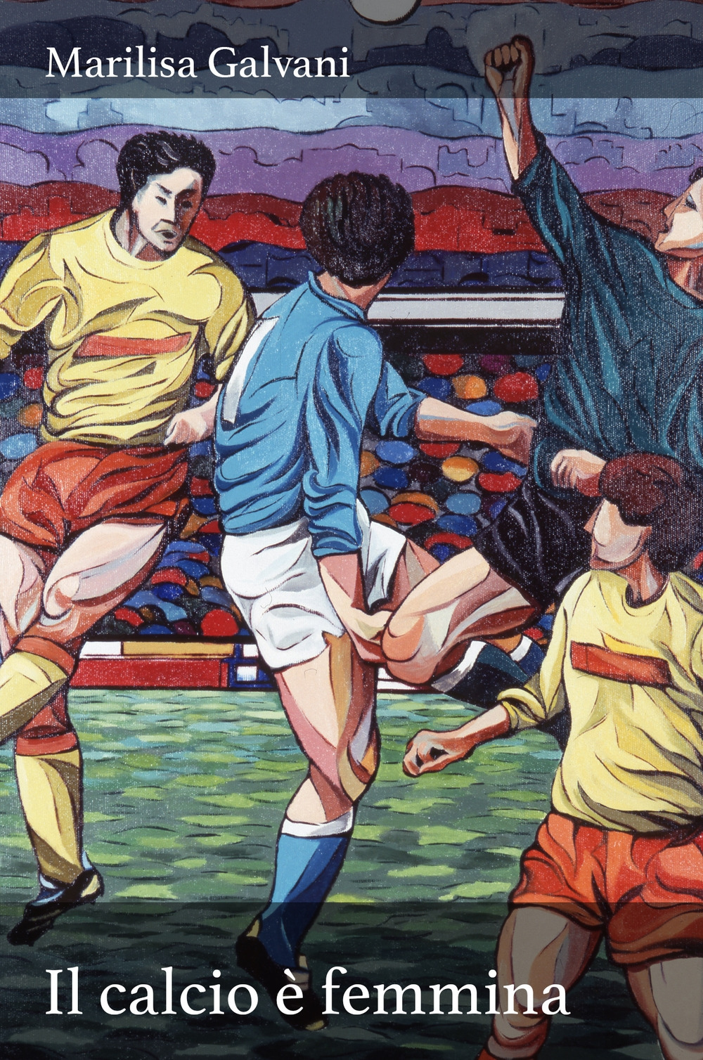 Il calcio è femmina