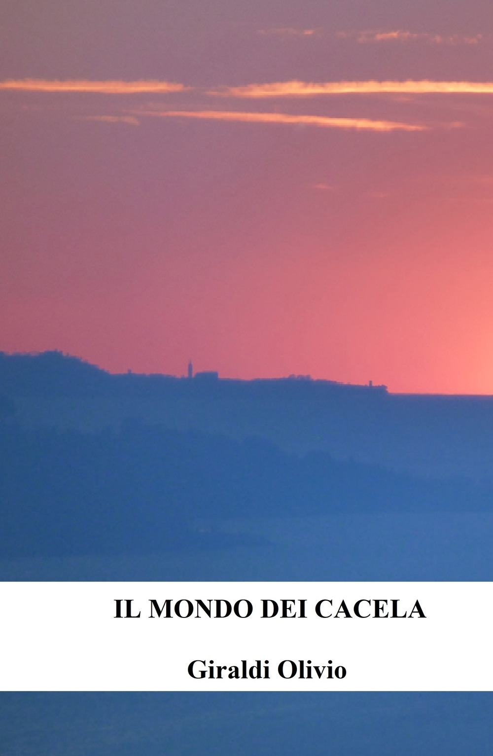 Il mondo dei Cacela