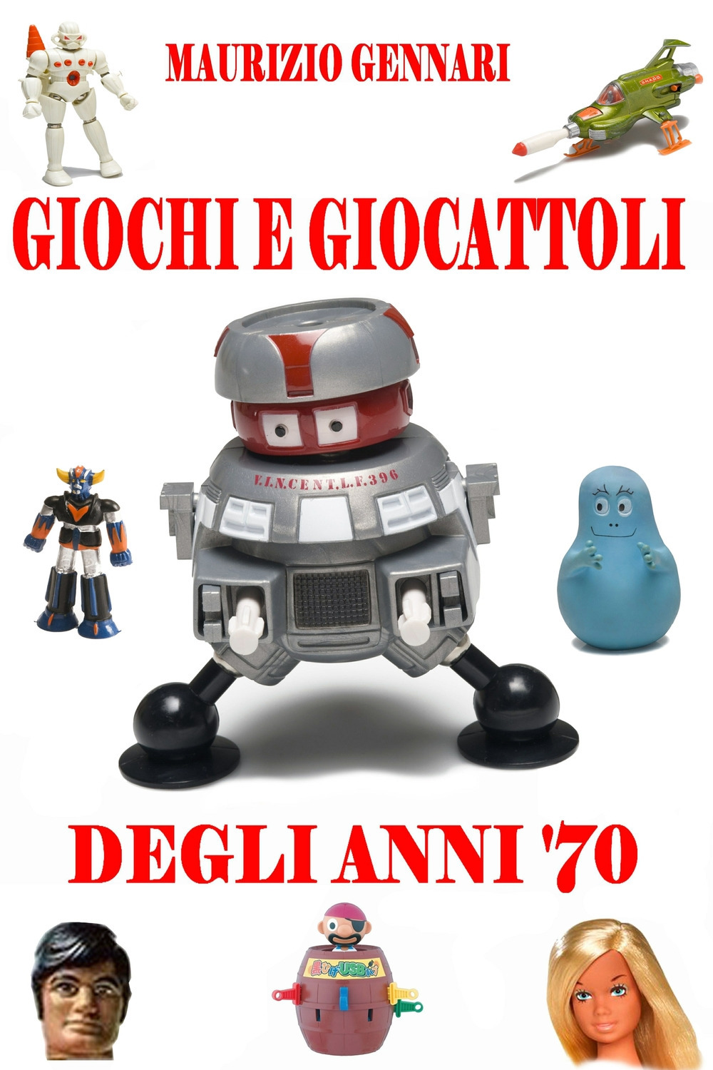 Giochi e giocattoli degli anni '70