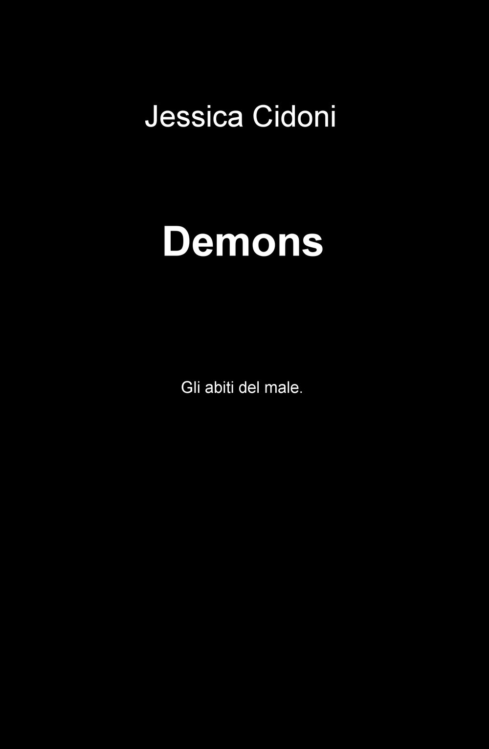 Demons. Gli abiti del male