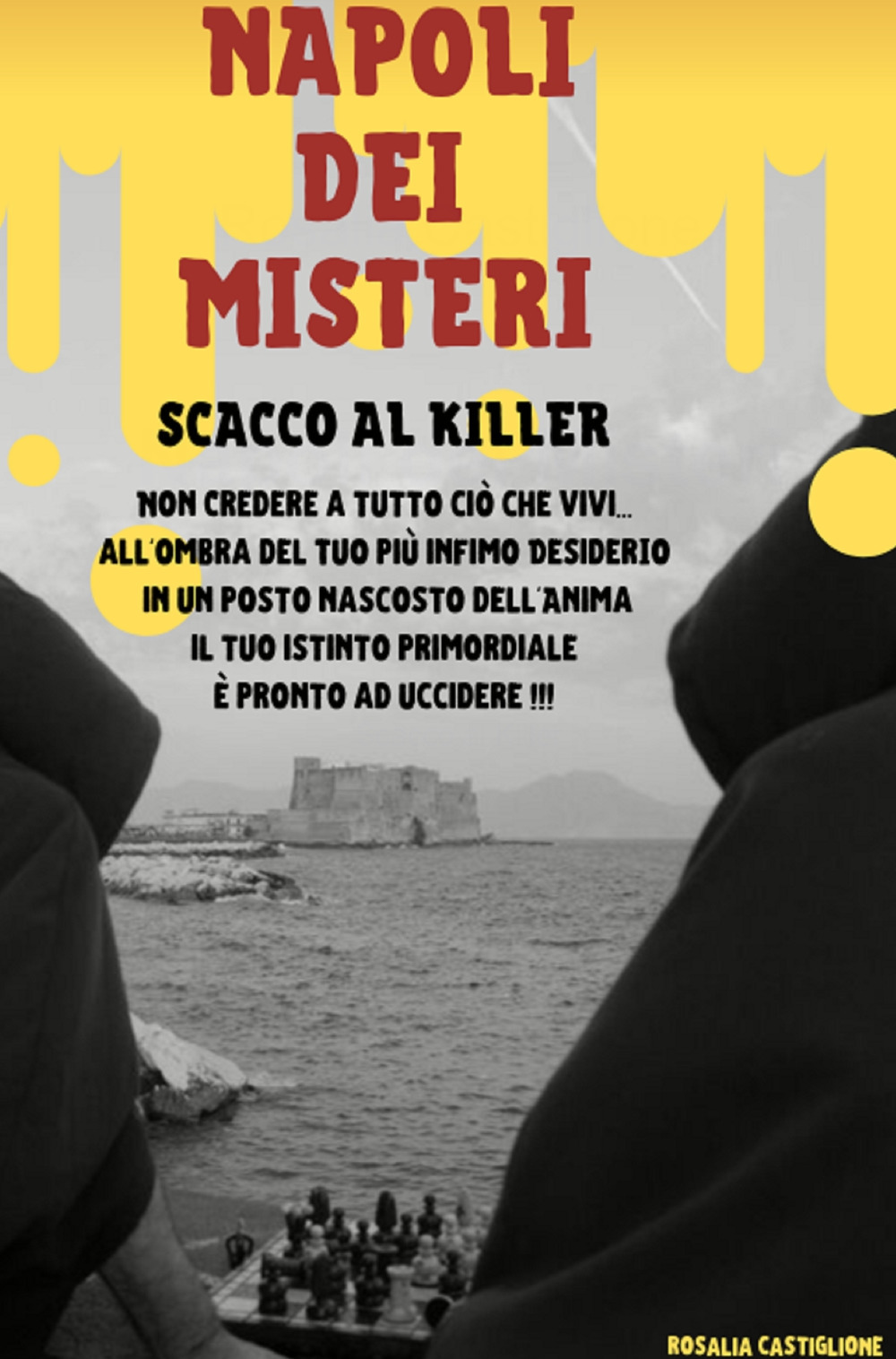 Napoli dei misteri. Scacco al killer