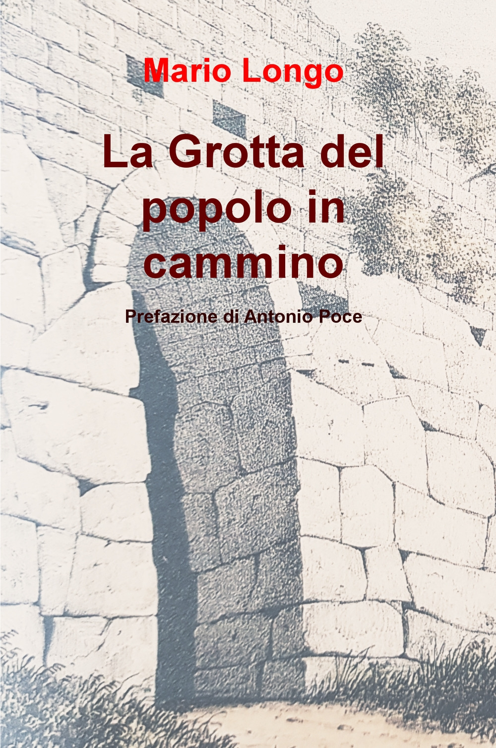 La grotta del popolo in cammino