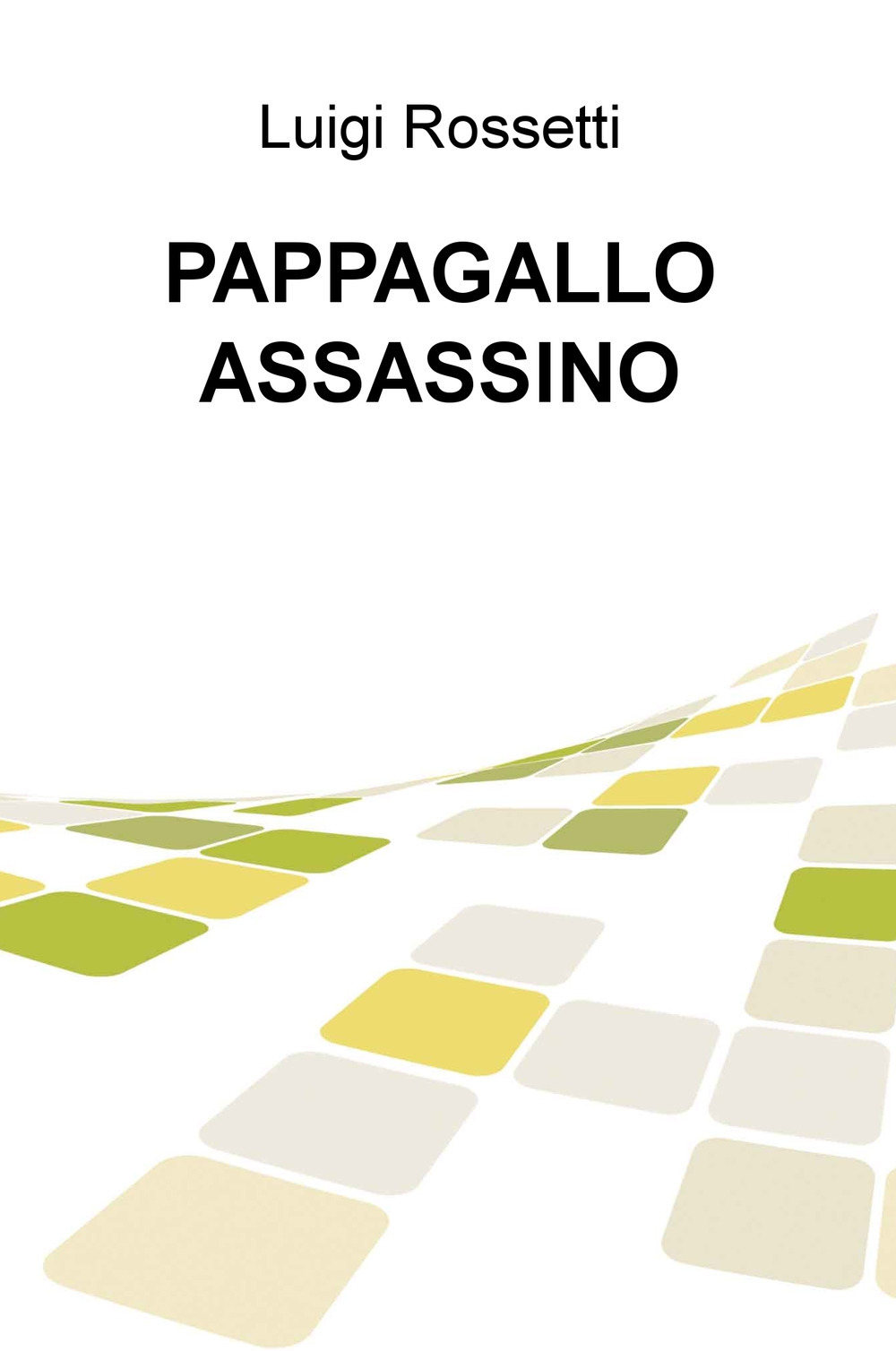 Pappagallo assassino