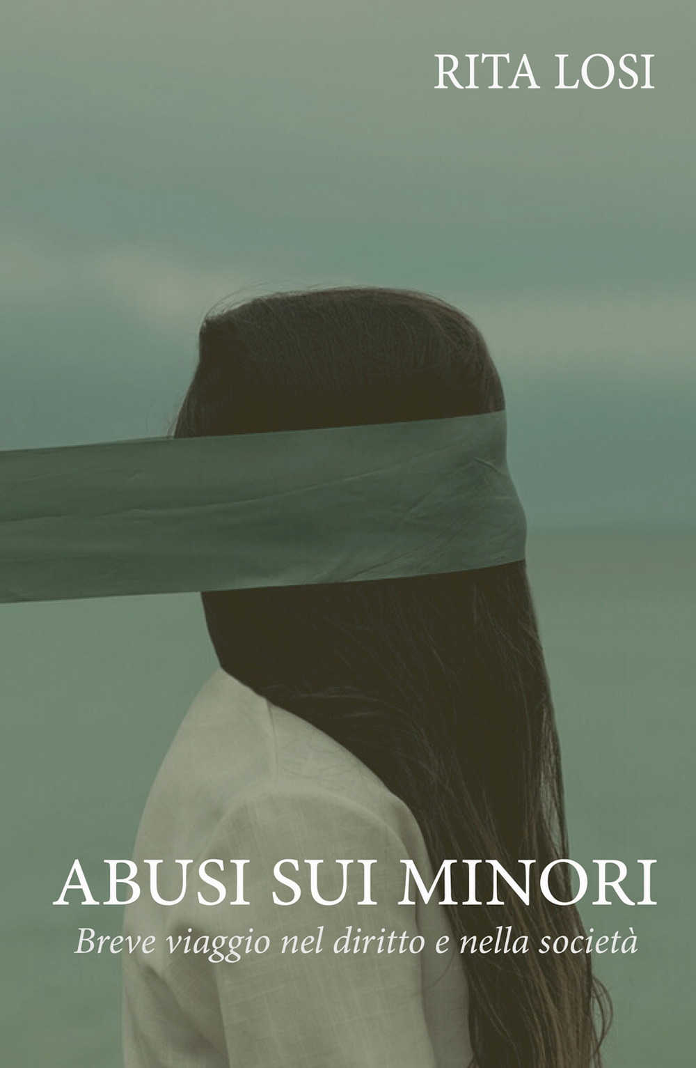 Abusi sui minori. Breve viaggio nel diritto e nella societa