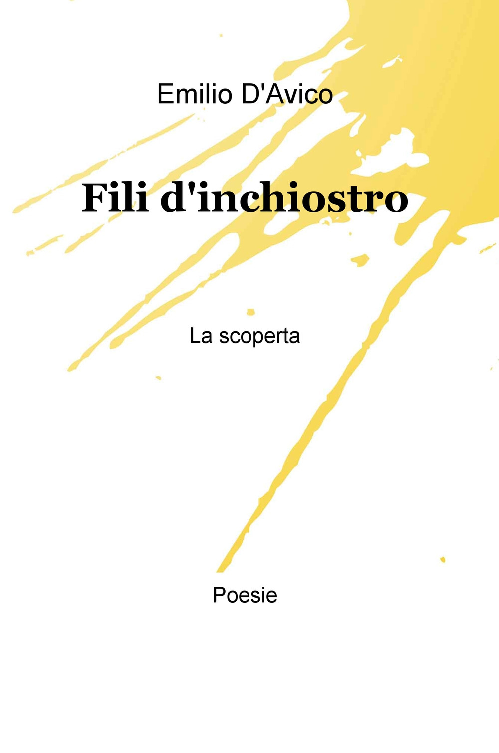 Fili d'inchiostro. La scoperta