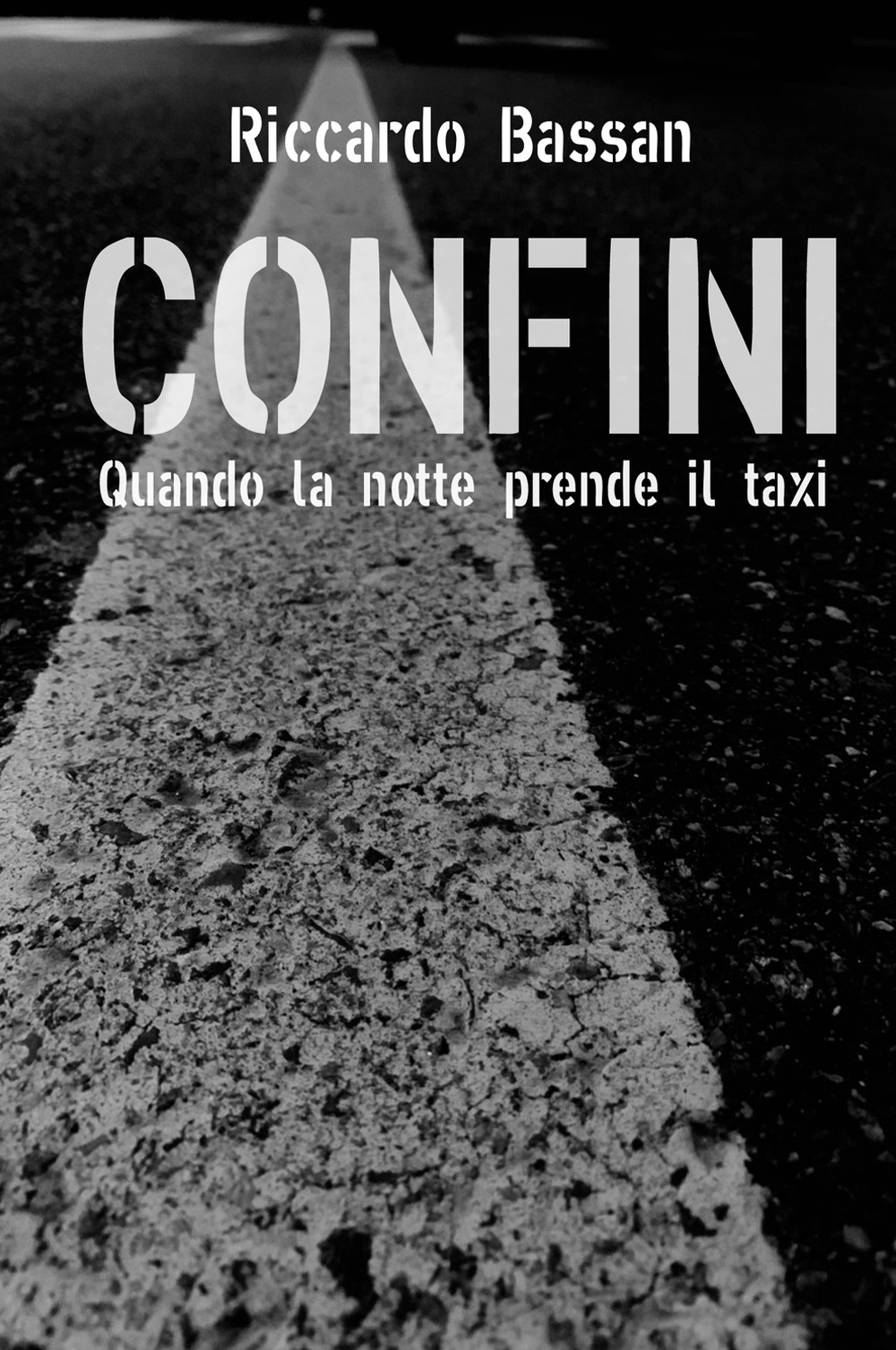 Confini. Quando la notte prende il taxi