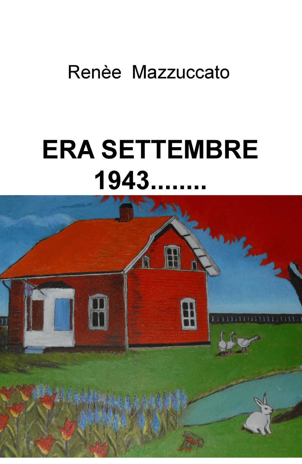 Era settembre 1943...