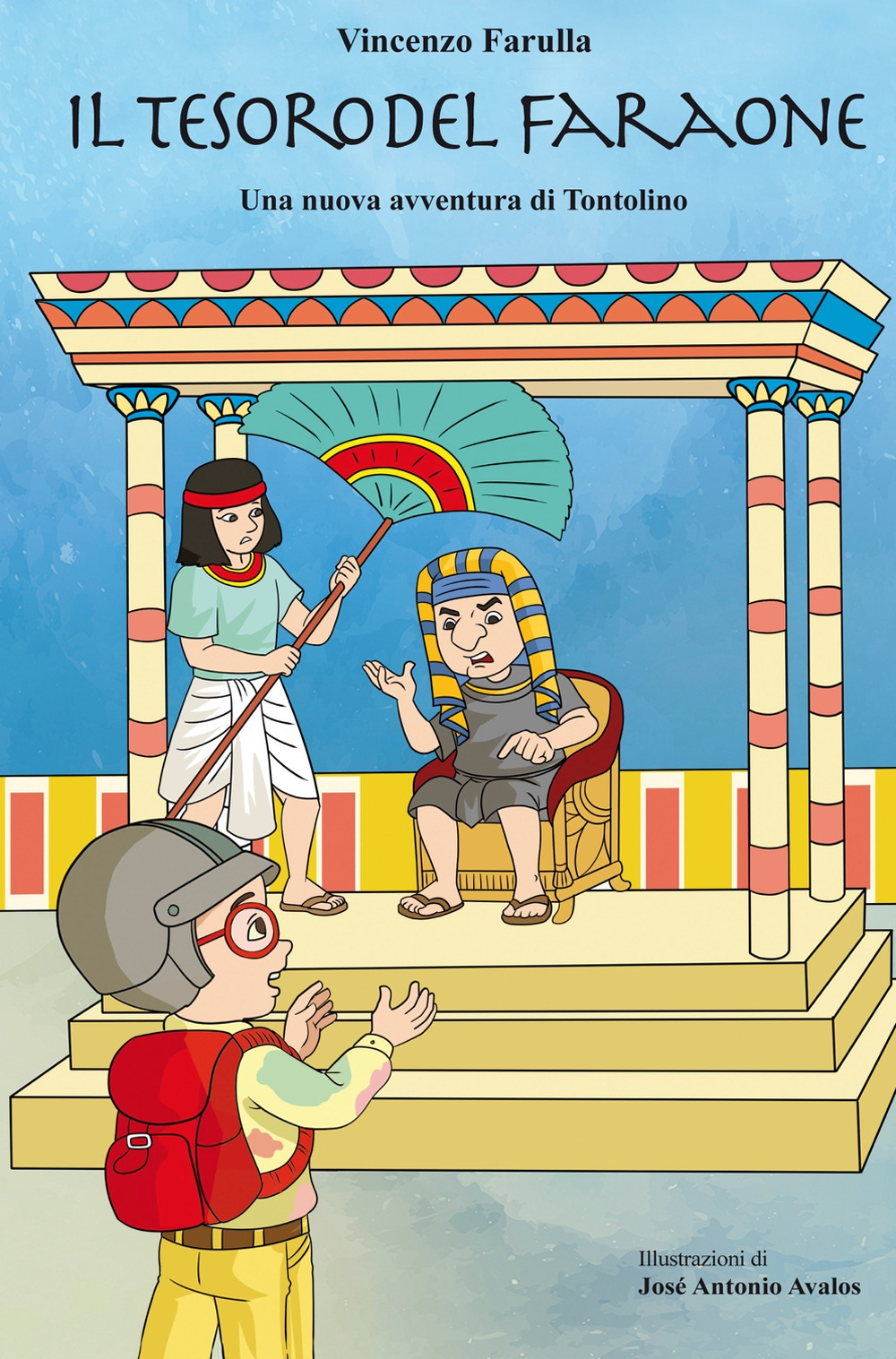 Il tesoro del faraone. Una nuova avventura di Tontolino