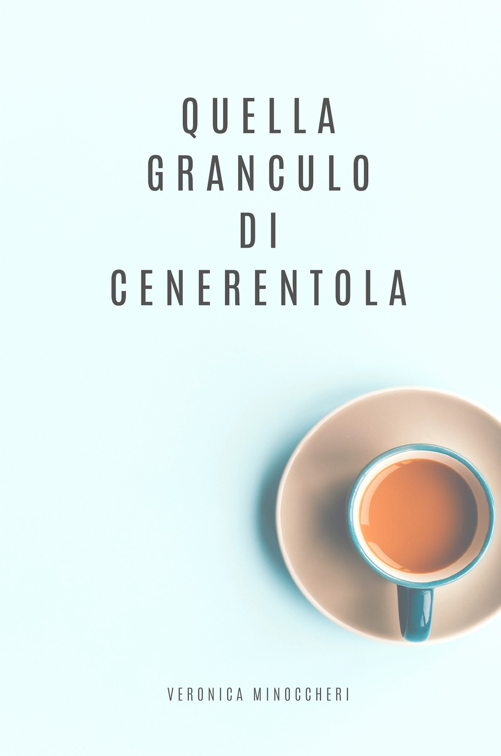Quella granculo di Cenerentola