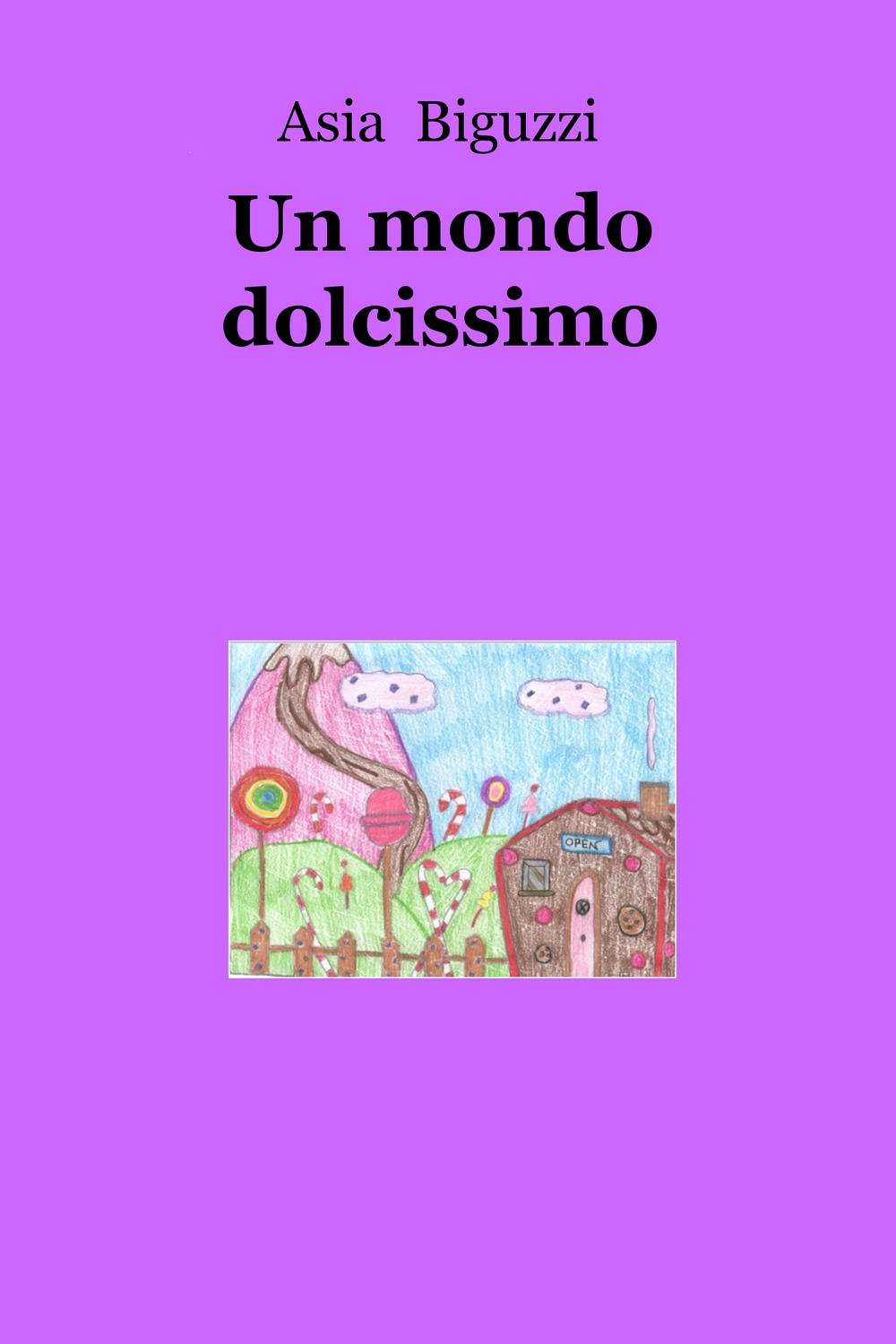 Un mondo dolcissimo