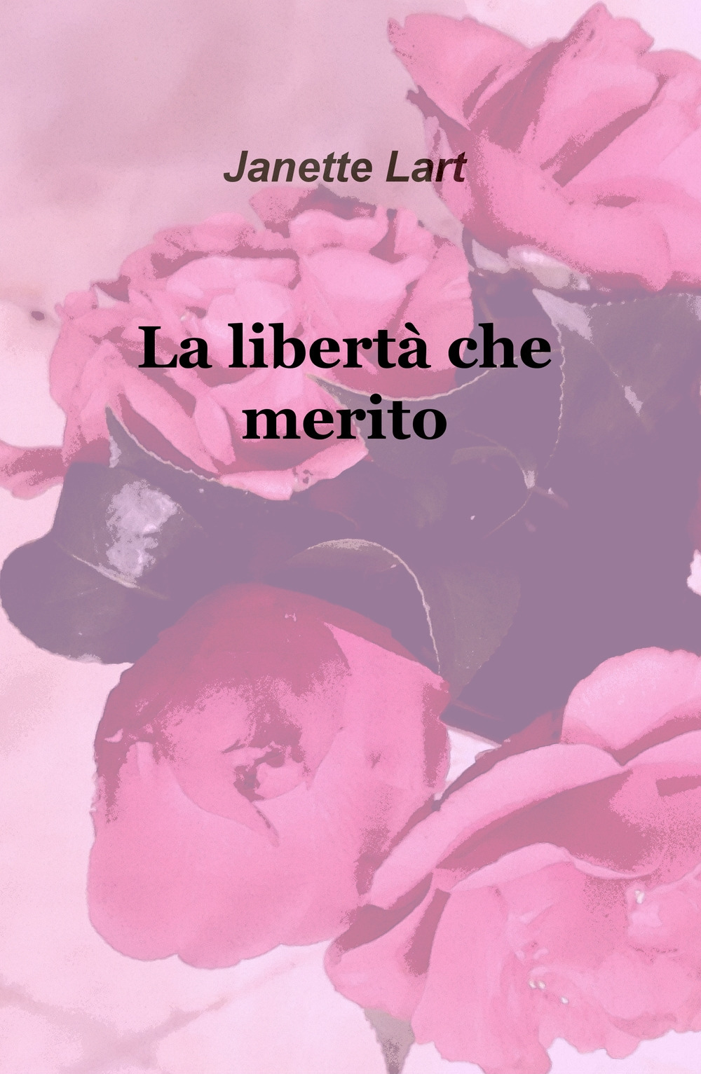 La libertà che merito