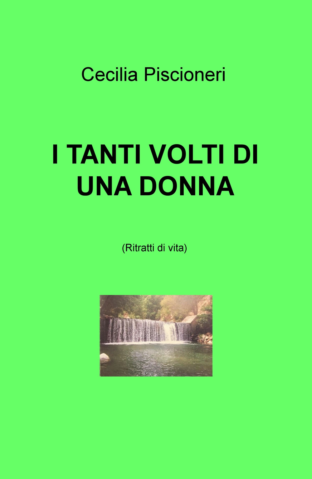 I tanti volti di una donna. Ritratti di vita