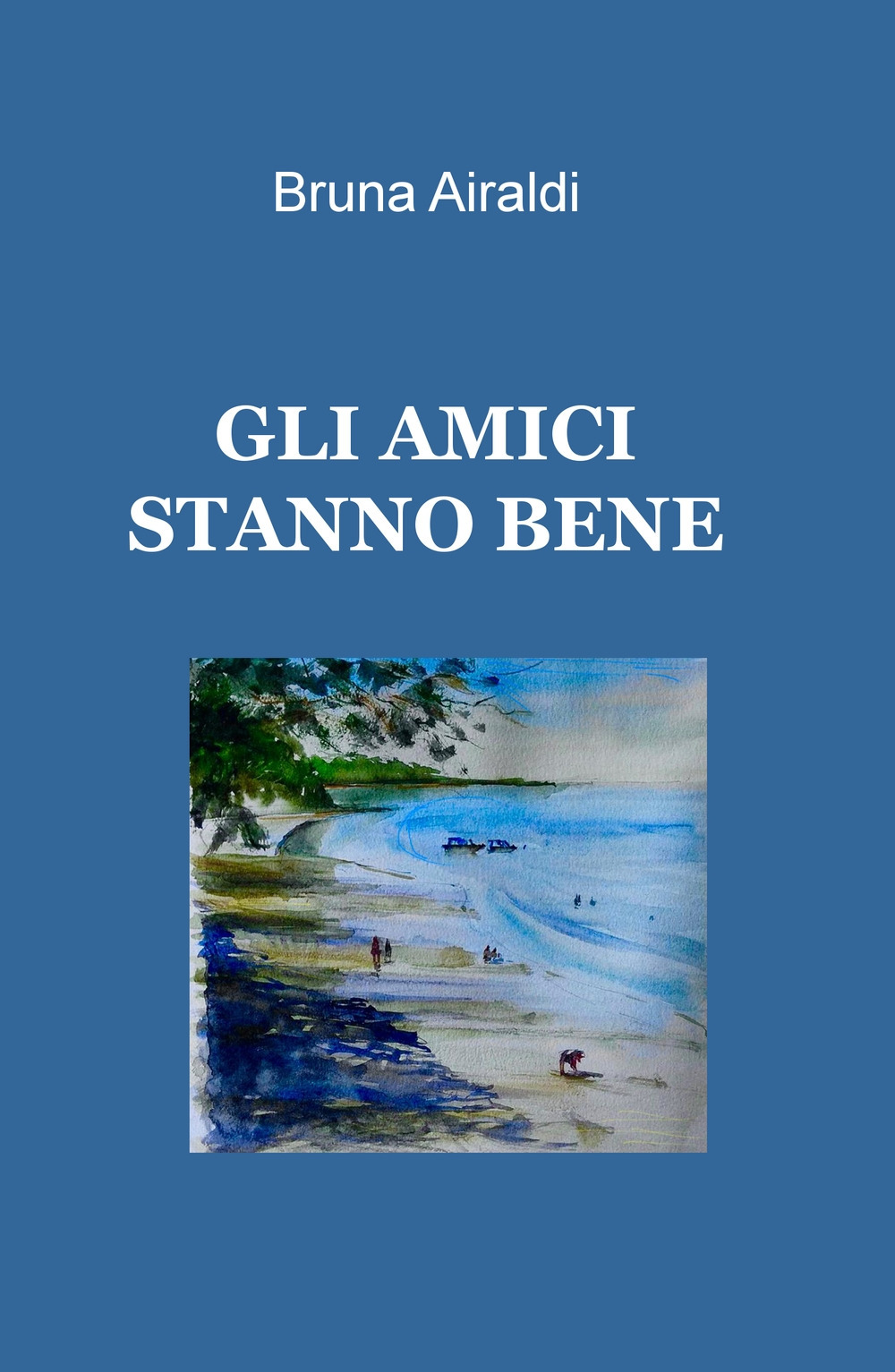 Gli amici stanno bene