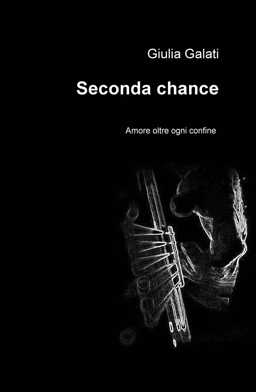 Seconda chance. Amore oltre ogni confine