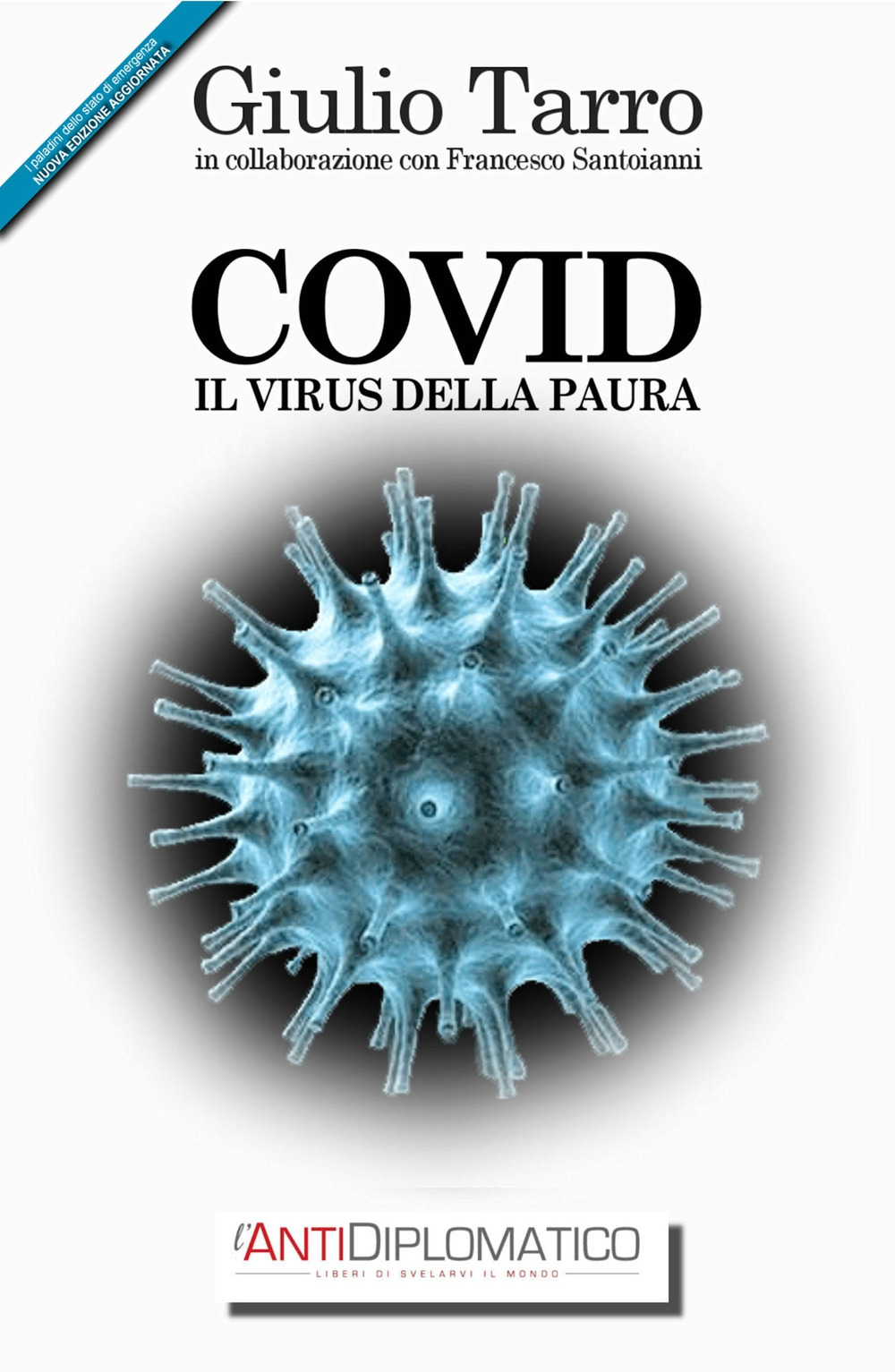 Covid. Il virus della paura