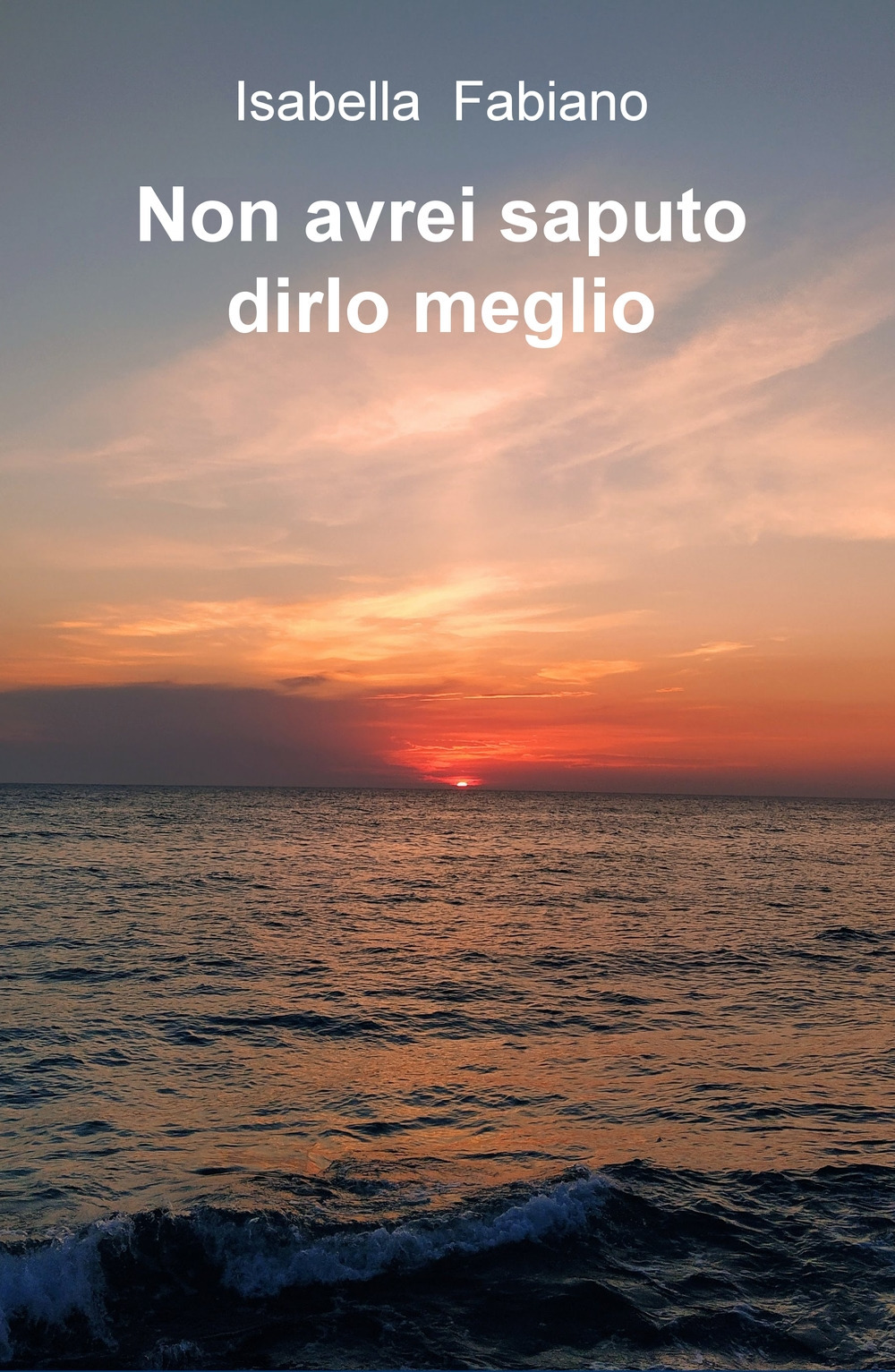 Non avrei saputo dirlo meglio